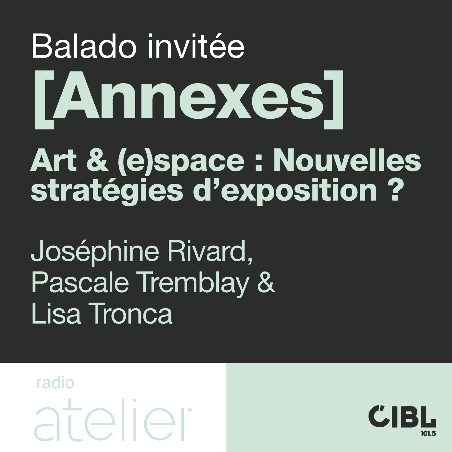https://www.radioatelier.ca/wp-content/uploads/2020/05/Balado-—-Annexes.png