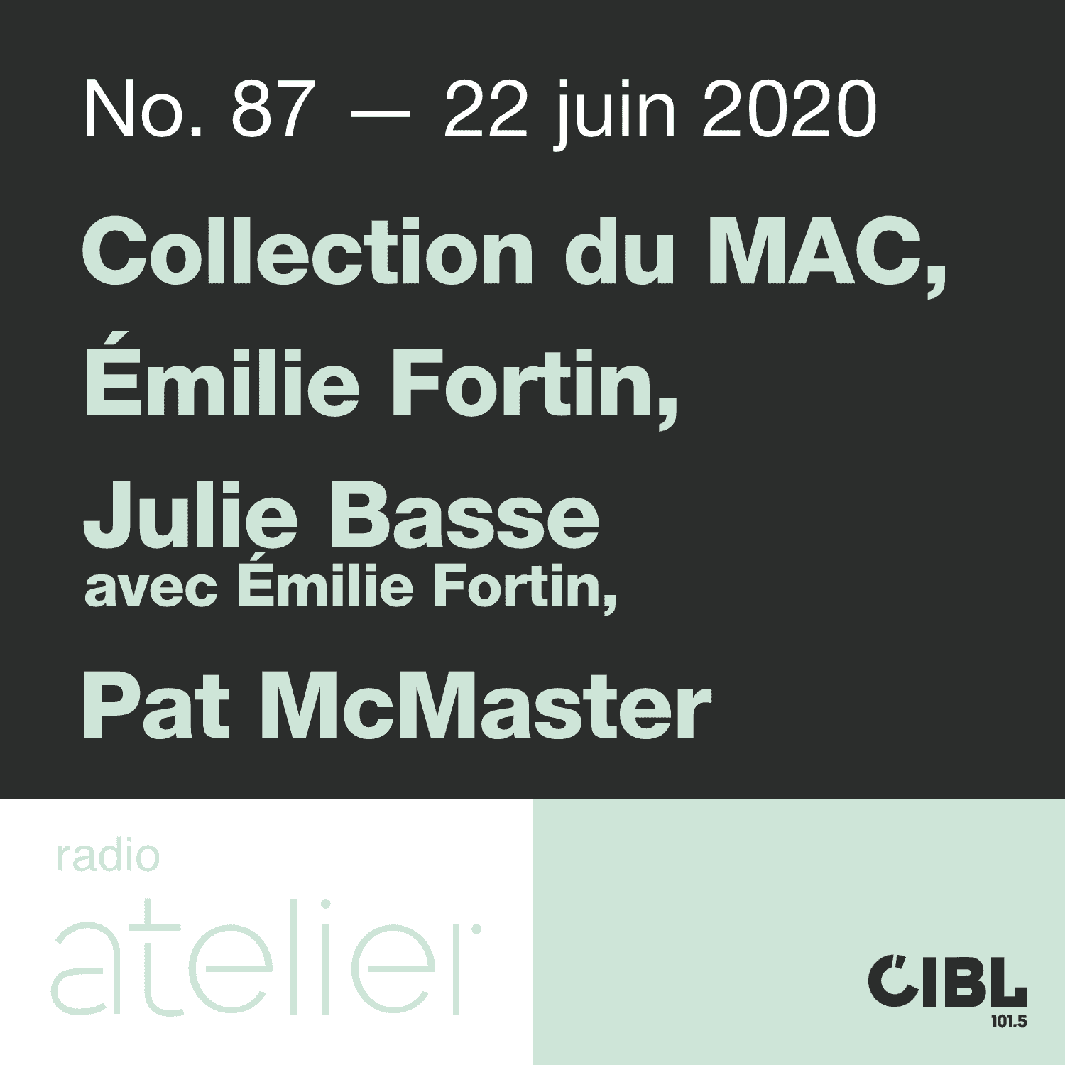 https://www.radioatelier.ca/wp-content/uploads/2020/06/87-22juin2020-2-1.png
