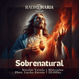 https://www.radiomaria.org.uy/wp-content/uploads/2025/10/Sobrenatural-300x300.png
