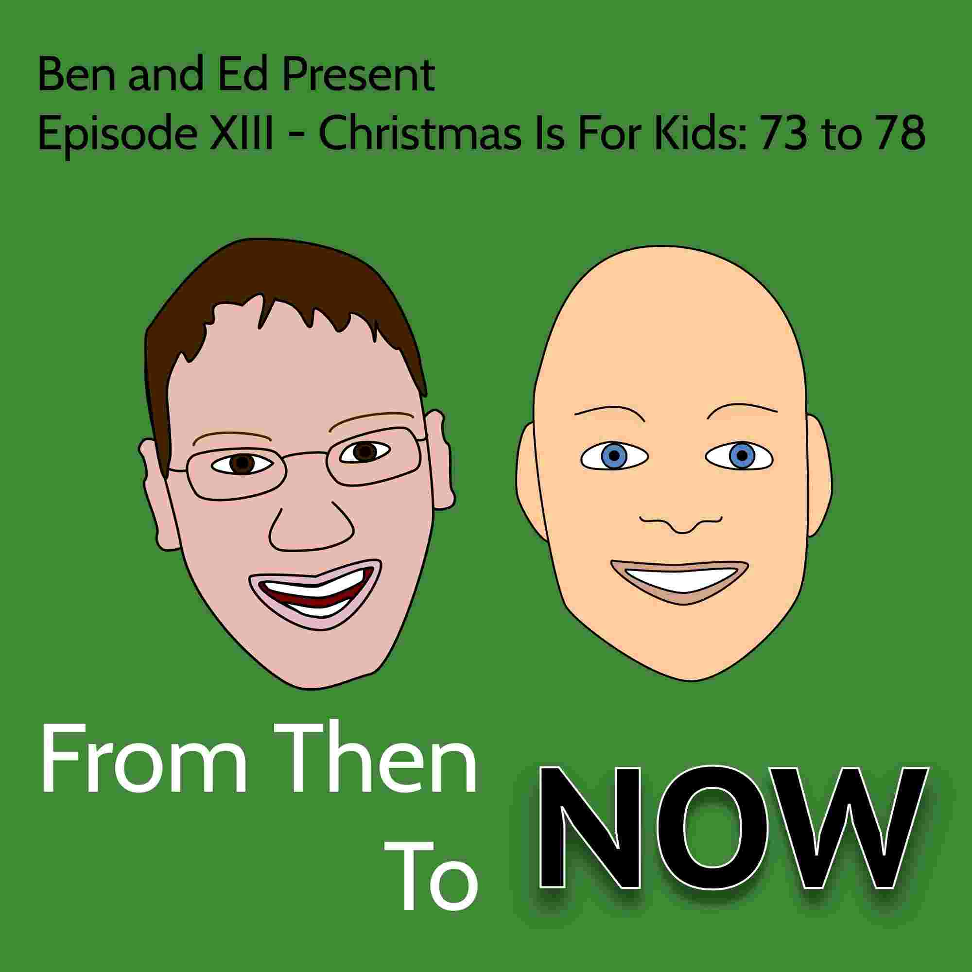 https://www.ruttle.com/benanded/podcasts/fromthentonow/images/Episode13.jpg