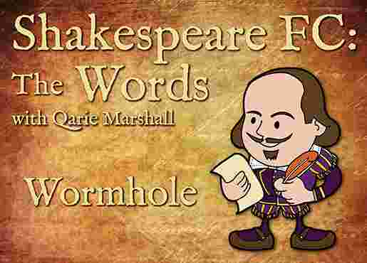 https://www.wgte.org/sites/default/files/2025-12/Shakesepeare-FC-Words---Wormhole.jpg
