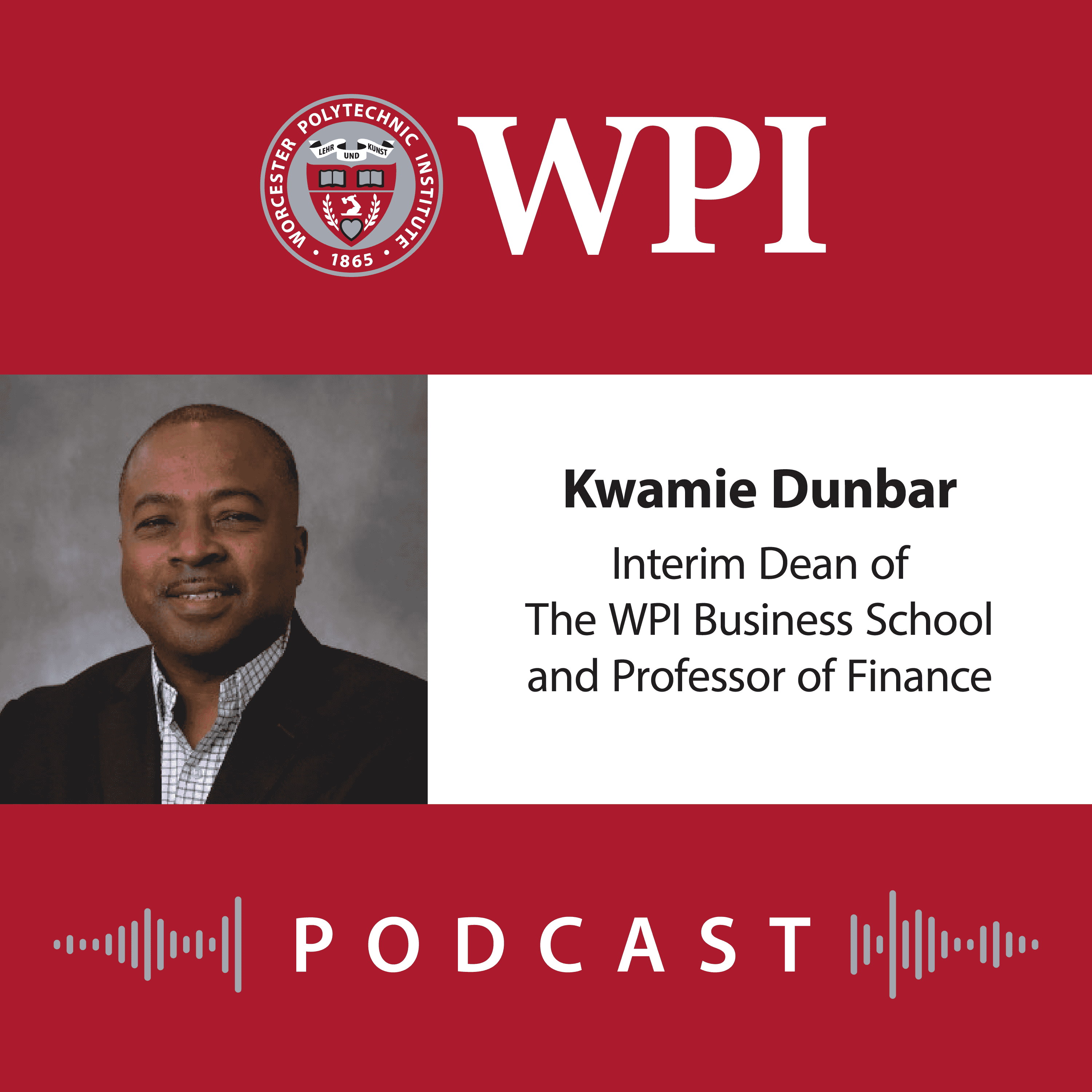 https://www.wpi.edu/sites/default/files/2025-09/Web_Podcast_2025_KwamieDunbar_2.png