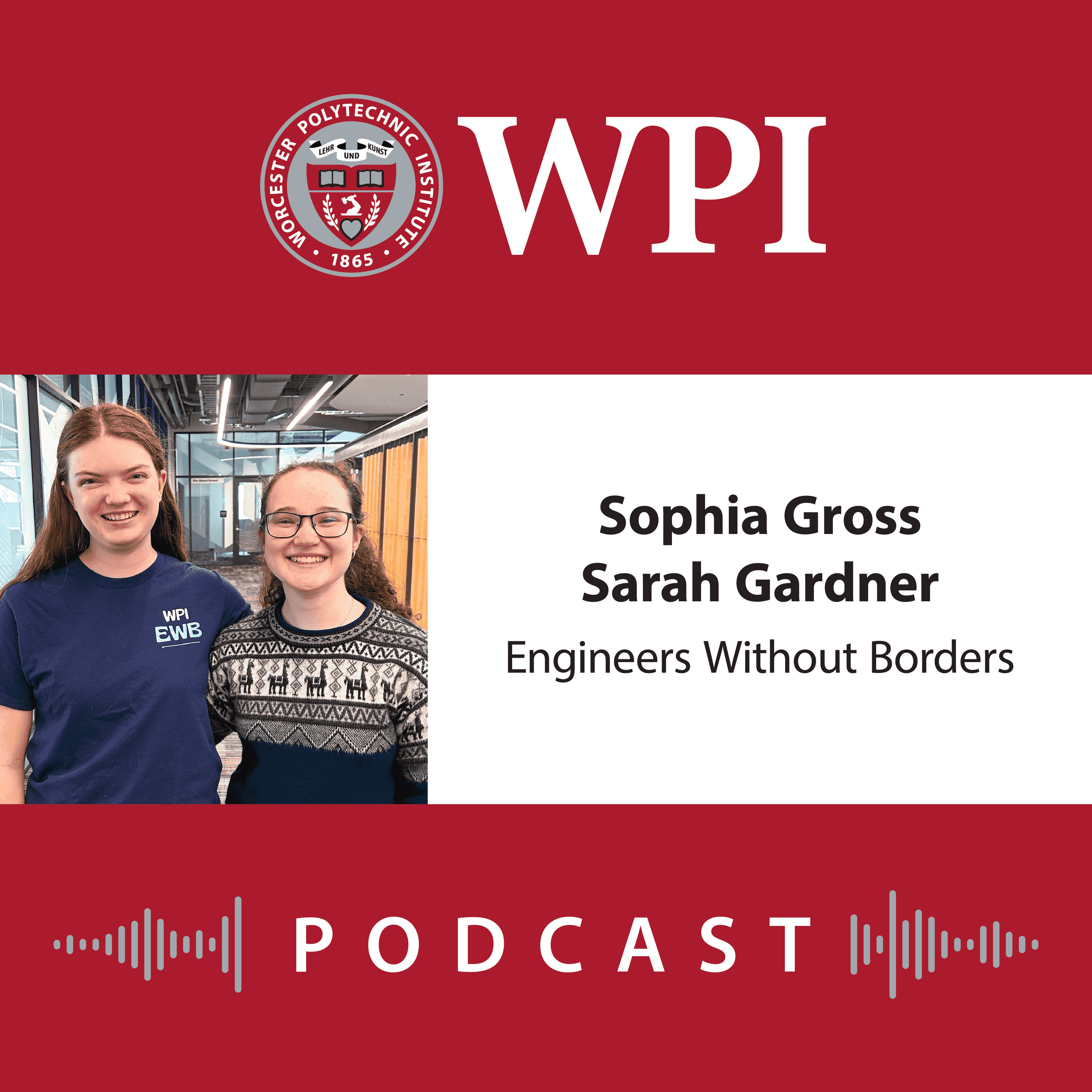 https://www.wpi.edu/sites/default/files/2025-11/Web_Podcast_2025_EngineersWithoutBorders-Sophia.png
