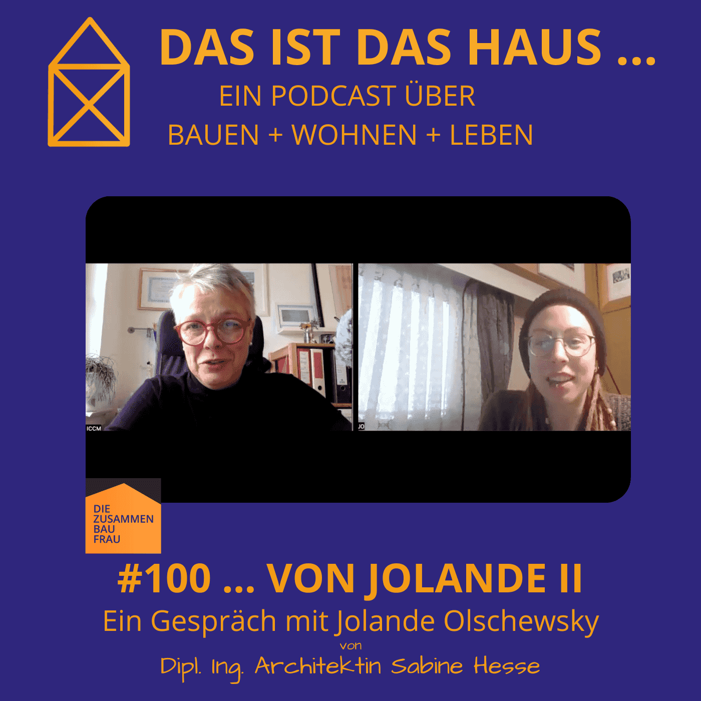 https://zusammenbaufrau.podcaster.de/das-ist-das-haus/logos/Jolande_II.png