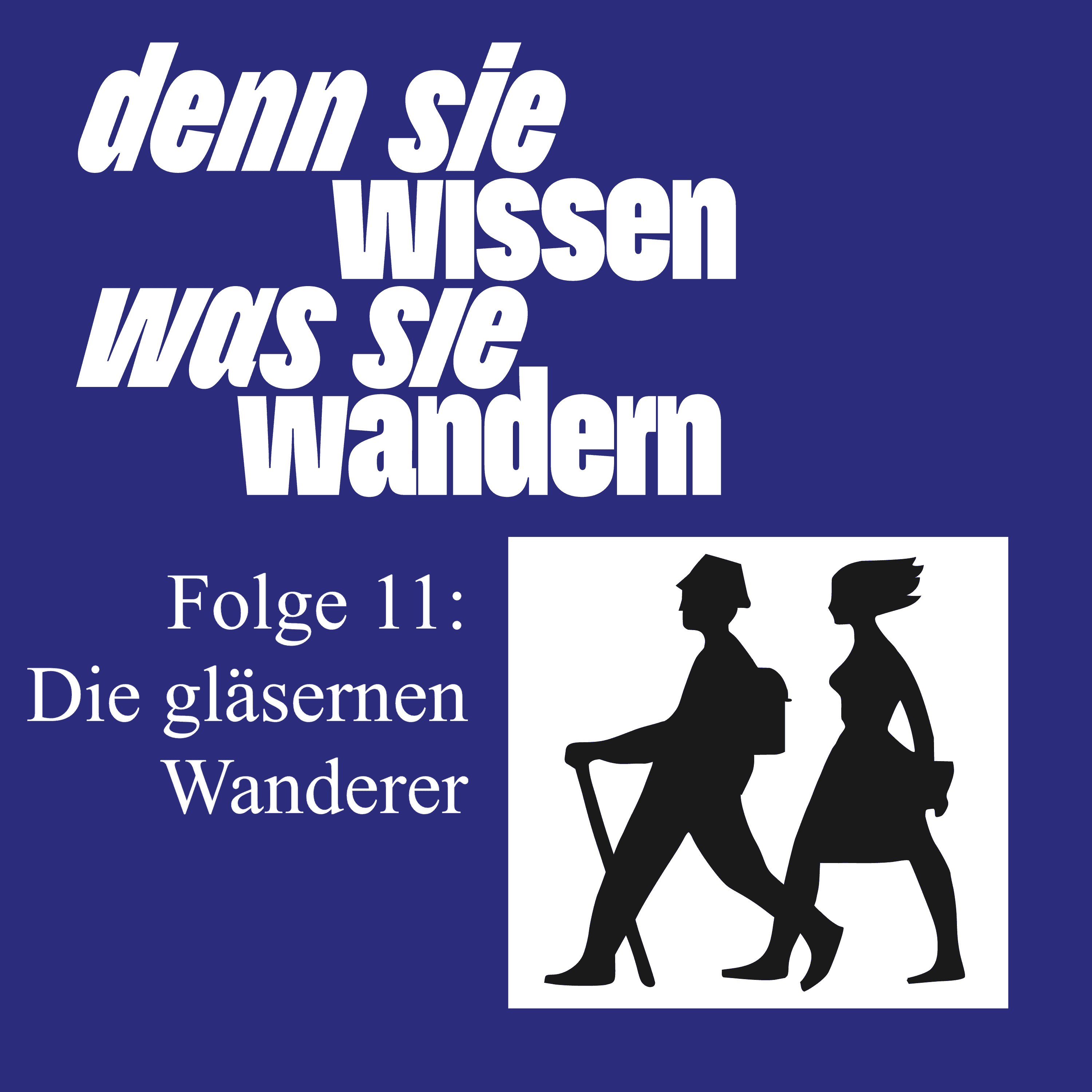 https://zwvvth.podcaster.de/denn-sie-wissen-was-sie-wandern/logos/Logo_11.png