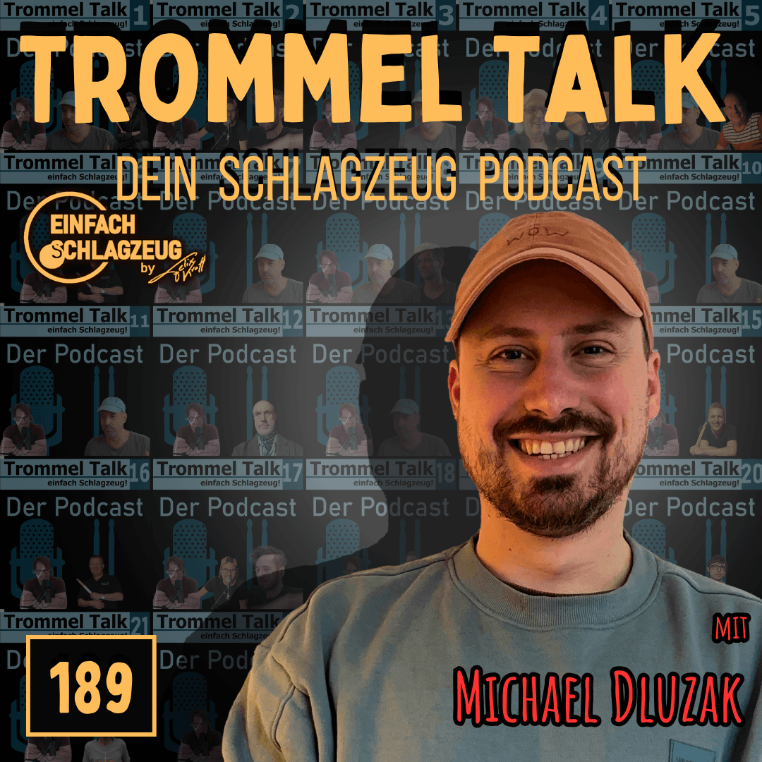 http://www.felix-drums.de/wp-content/uploads/2025/12/Folge-189-Michael-Dluzak.png
