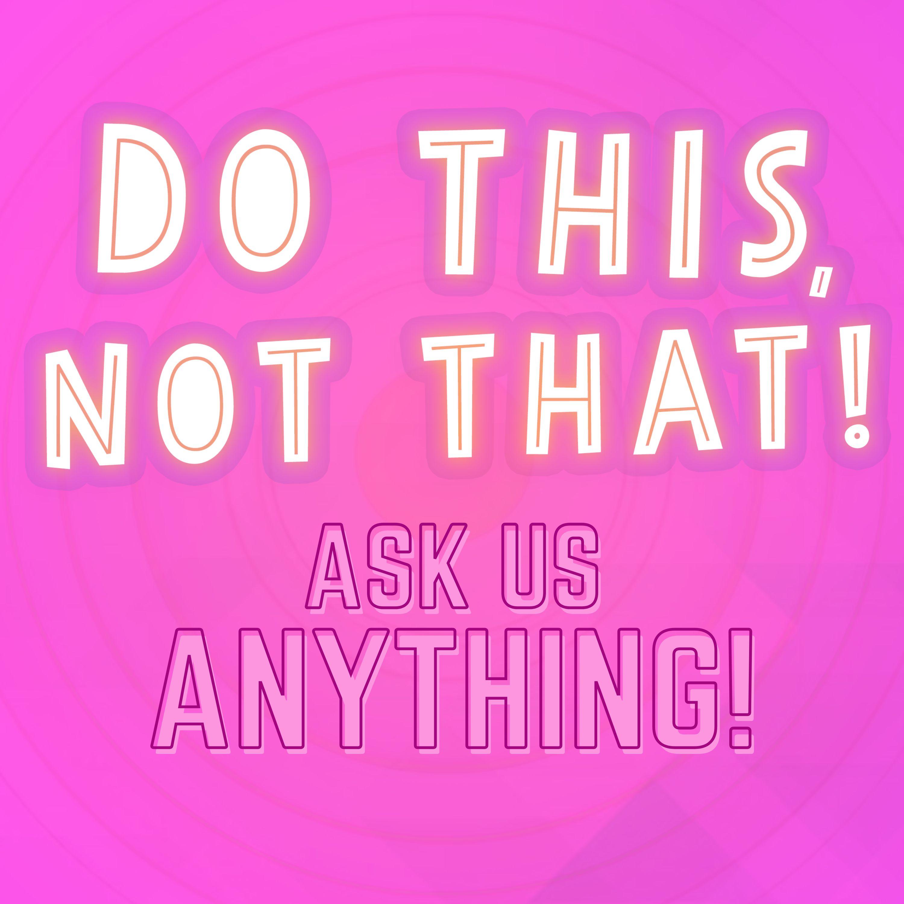 https://artwork.captivate.fm/08743493-da8b-496f-a937-e2acc335e6e9/Ask-Us-ANYTHING.jpg