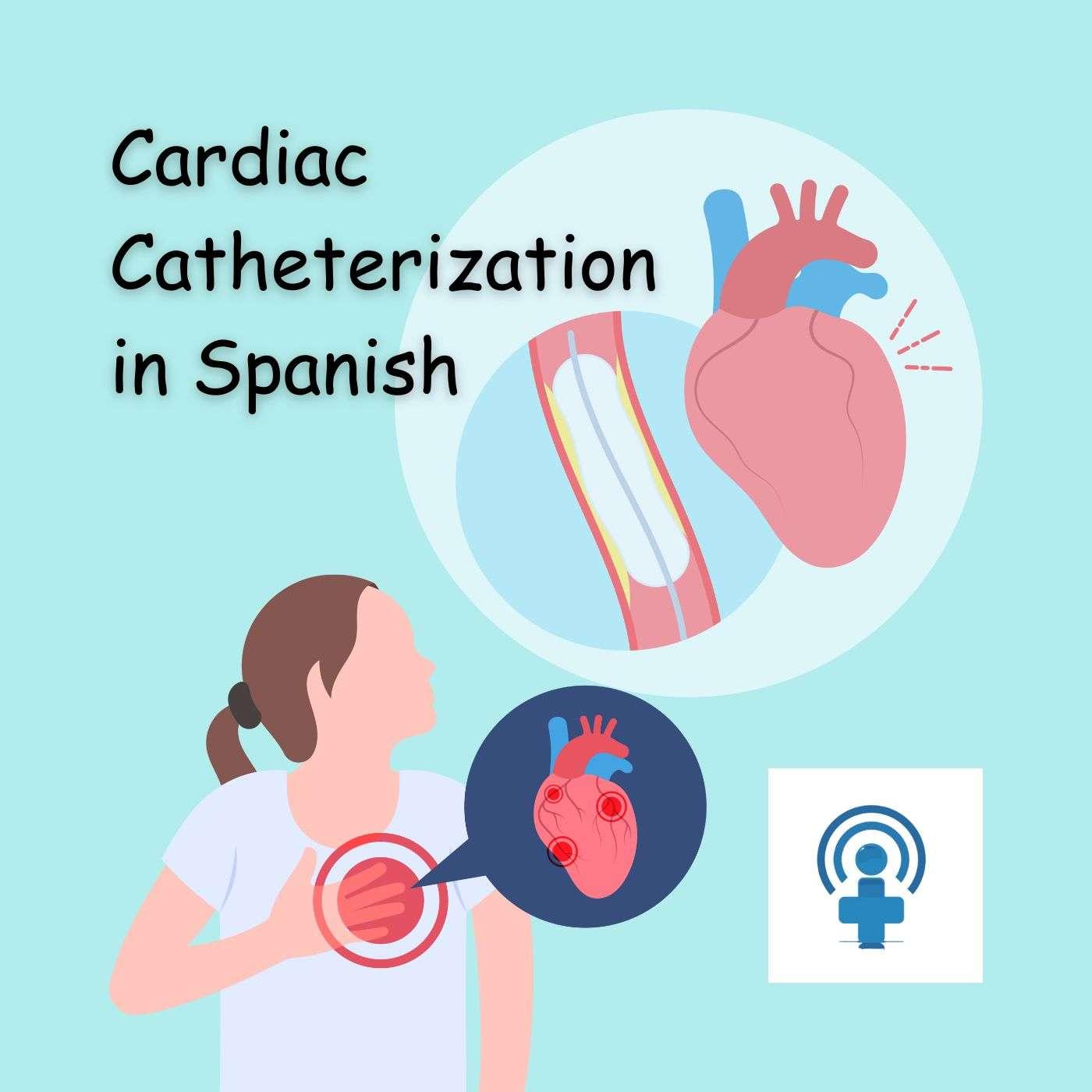 https://docmolly.com/wp-content/uploads/Cardiac-Catheterization-in-Spanish.jpg