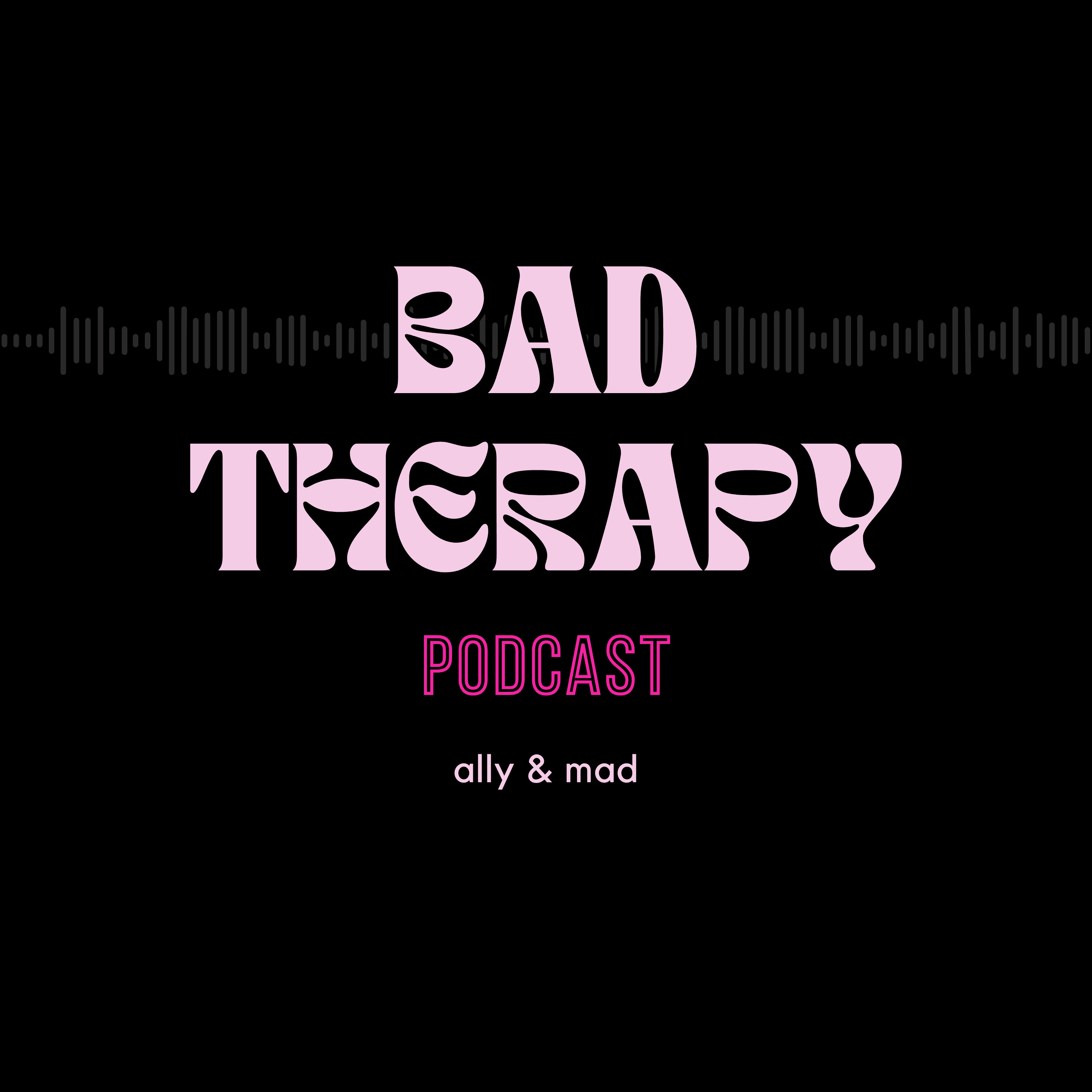 https://media.rss.com/badtherapy/ep_cover_20250418_060418_01f3552843b3cfdc44a882340459a851.png