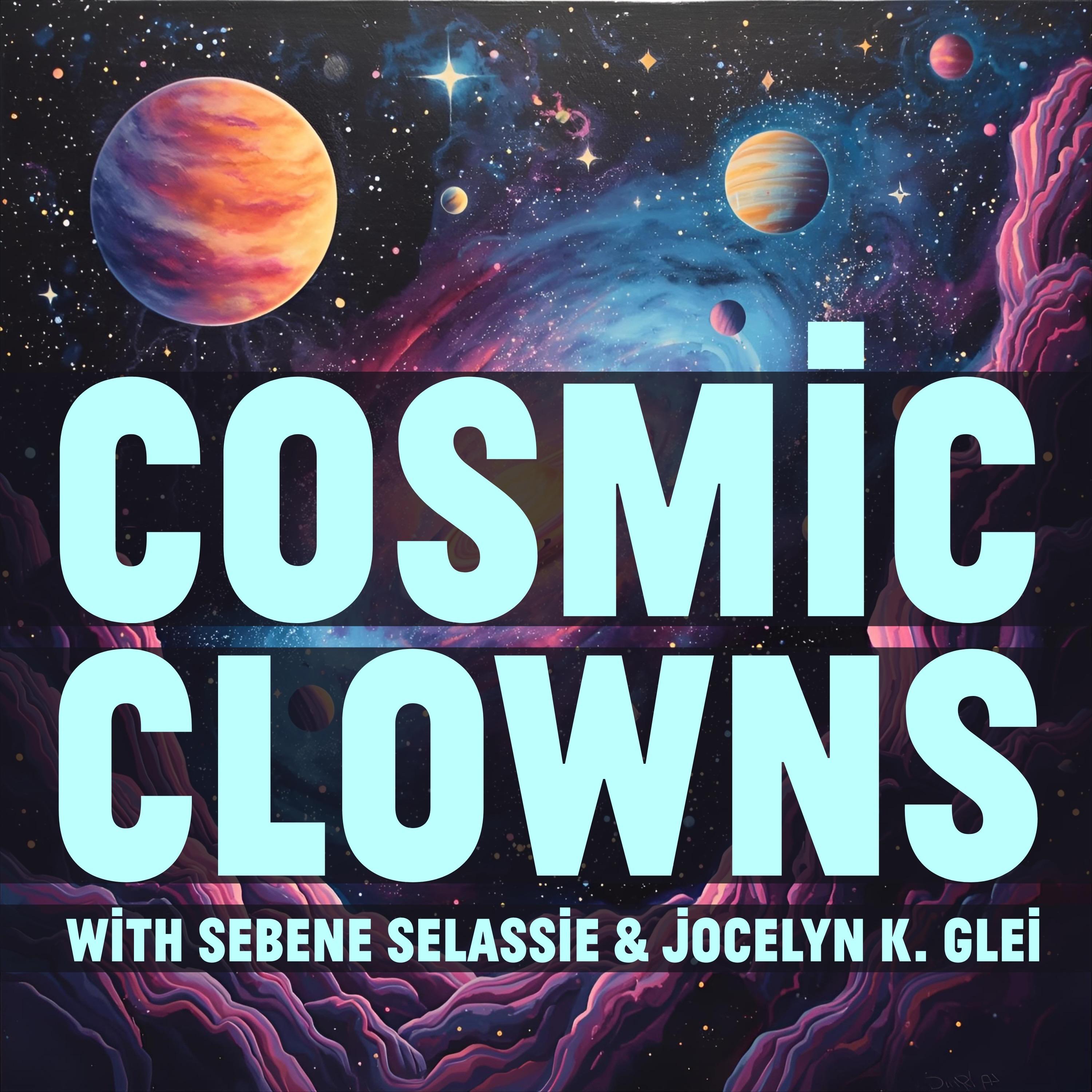 https://media.rss.com/cosmic-clowns/ep_cover_20251106_061112_aa121eab2ada5f7fb9611ddb227599fd.jpg