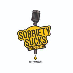 https://pbcdn1.podbean.com/imglogo/ep-logo/pbblog20530957/Sobriety_Sucks_Thumbnail.jpg