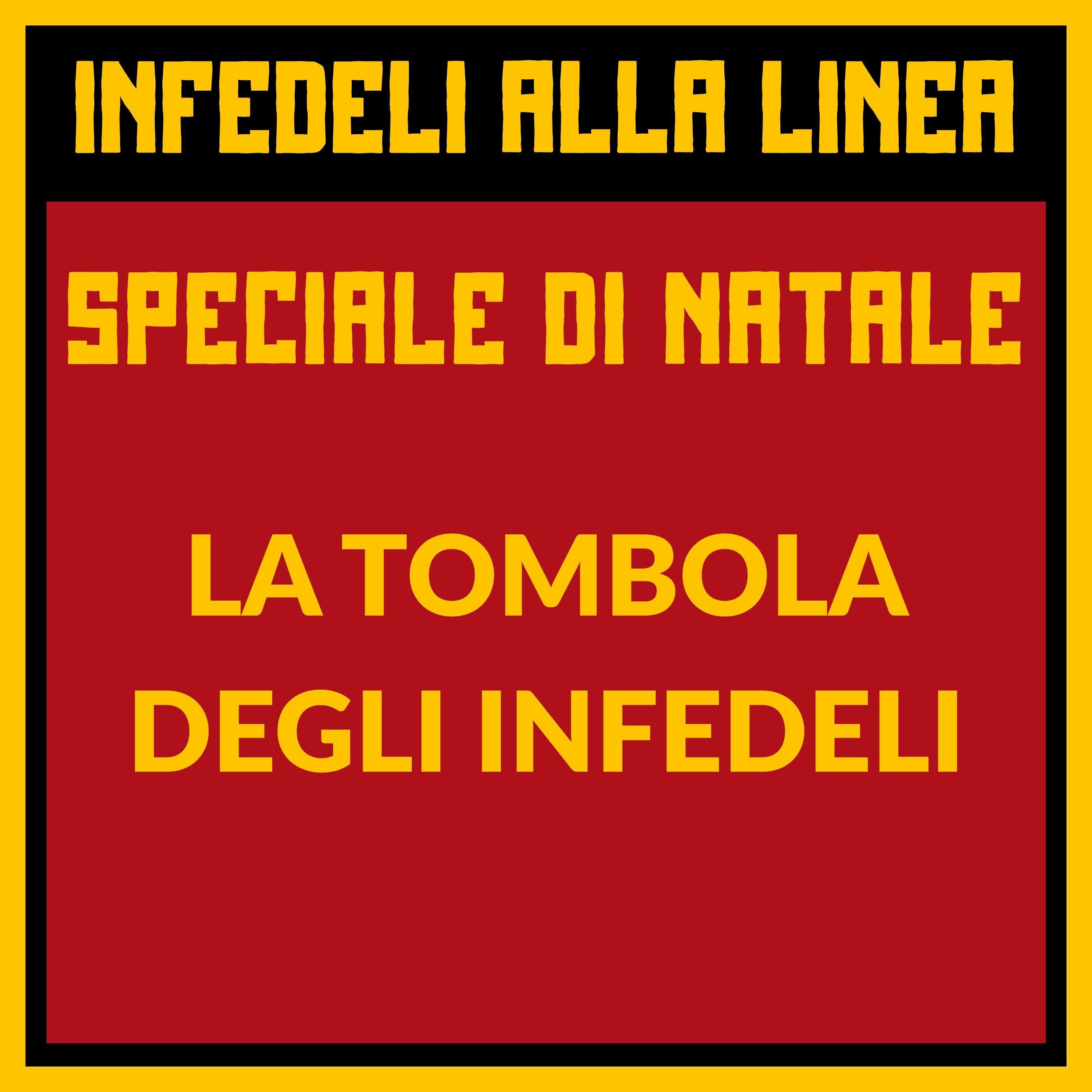 https://pbcdn1.podbean.com/imglogo/ep-logo/pbblog2595717/57_Tombola_degli_Infedeli9hbpl.jpg