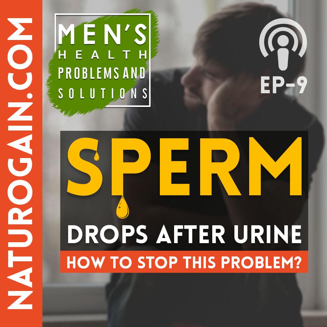 https://pbcdn1.podbean.com/imglogo/ep-logo/pbblog5311328/sperm-drops-after-urine.jpg