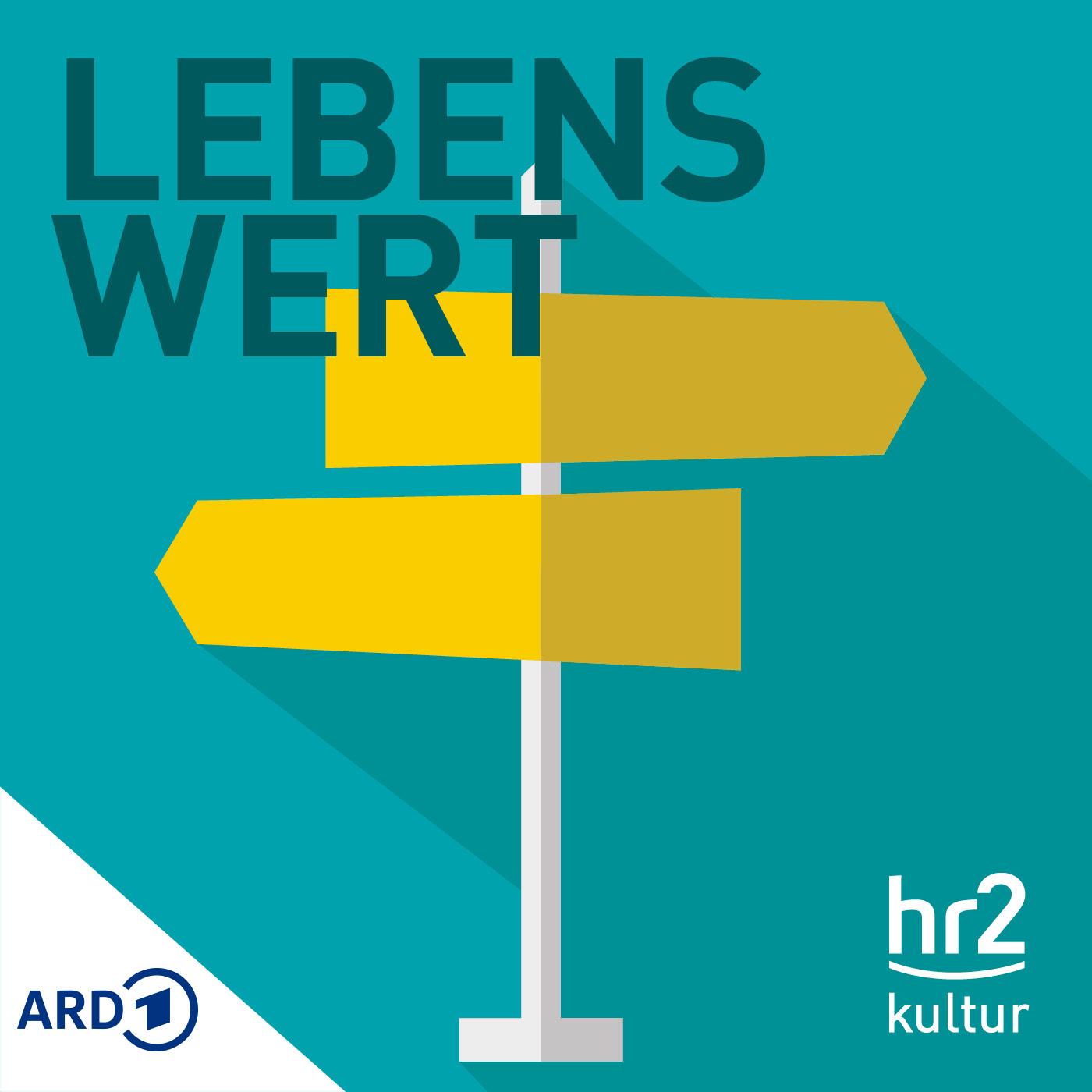 https://static.hr.de/radio/podcast_bilder/hr2/hr2-Lebenswert-2022_1_1.jpg