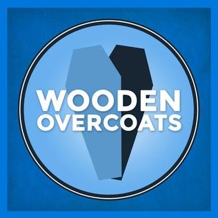 https://static.libsyn.com/p/assets/c/d/0/0/cd00f45a608c45a3d959afa2a1bf1c87/Wooden_overcoats.jpg