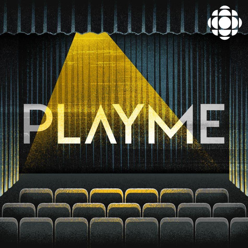 https://www.cbc.ca/radio/podcasts/images/episodeimages/playme-ep-image.jpg