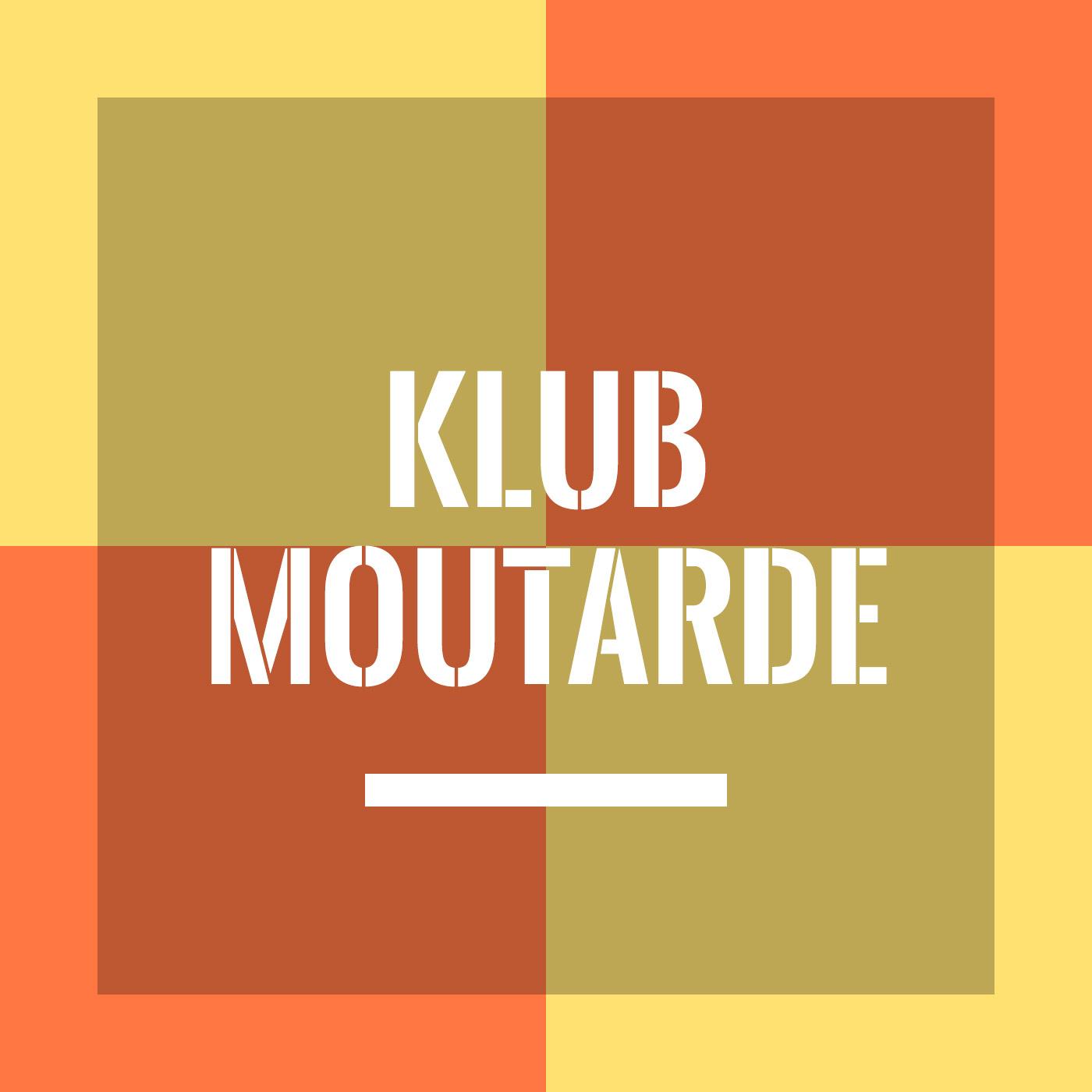 https://www.ketchup-mayo.fr/wp-content/uploads/2018/11/KlubMoutarde2.jpg