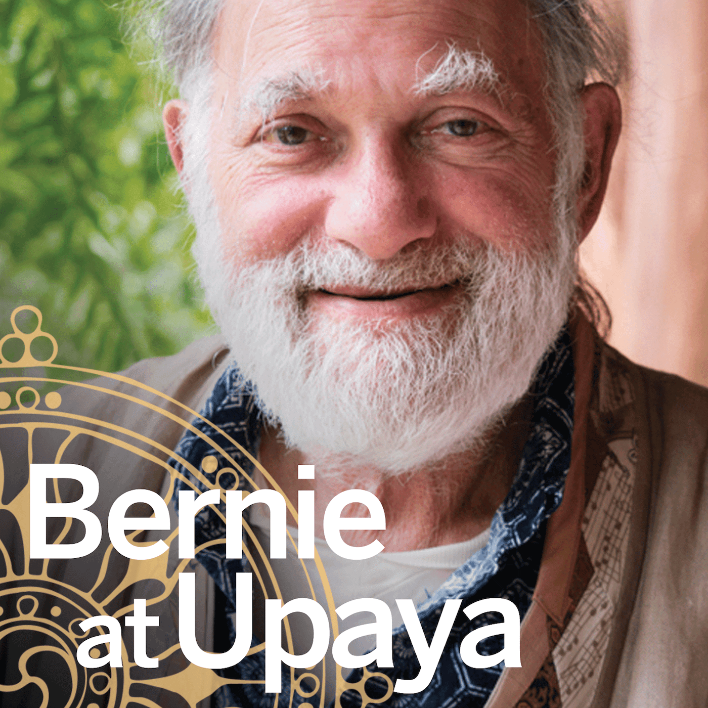 https://www.upaya.org/wp-content/uploads/2018/12/1400SQ-Bernie-pocast-logo-FIN.png