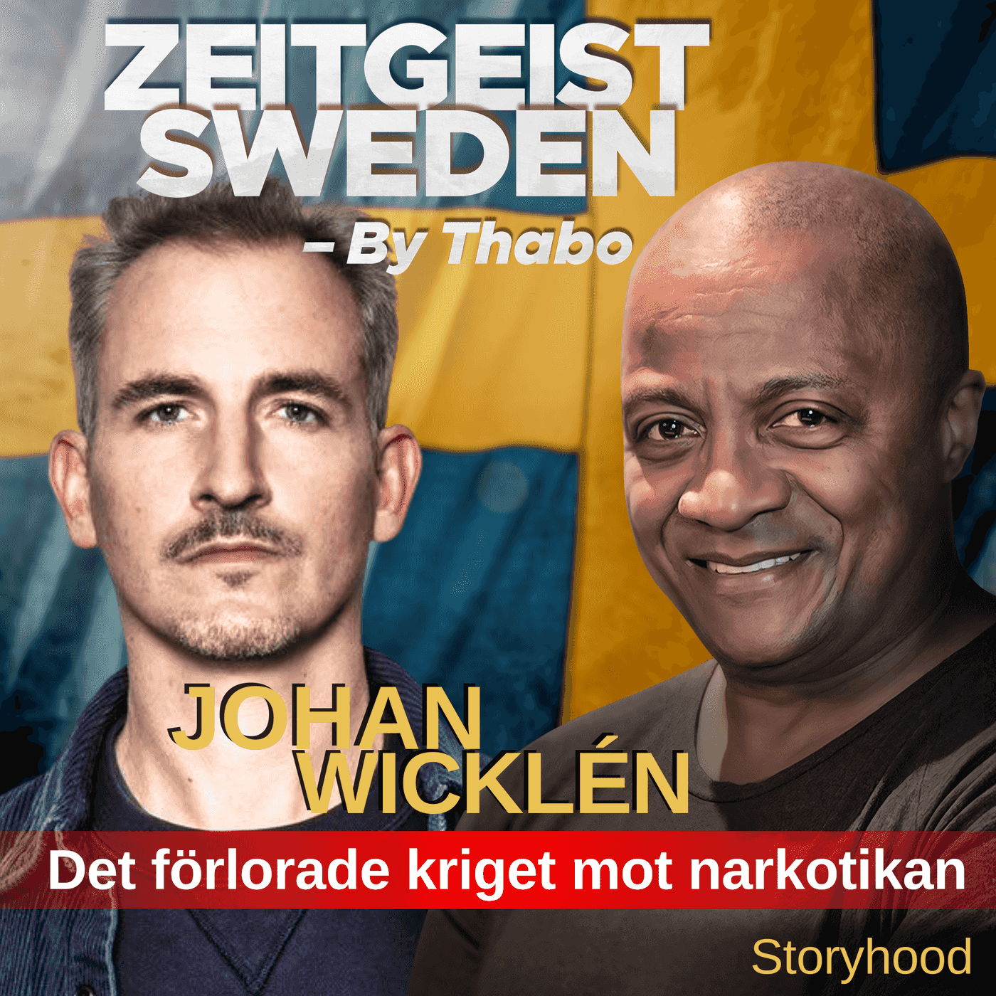 https://assets.pod.space/system/episodes/images/622/6d2/2b-/large/Det_20f_C3_B6rlorade_20kriget_20mot_20narkotikan_20johan_20wicklen.png
