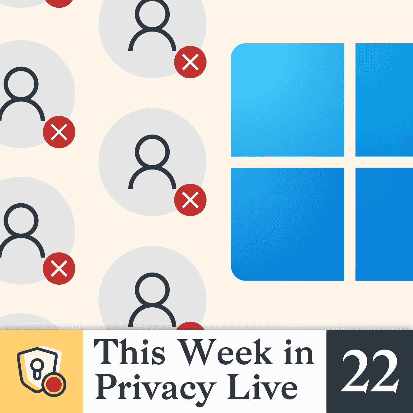 https://fm.neat.tube/media/podcasts/thisweekinprivacy/the-end-of-windows-local-accounts_feed.png