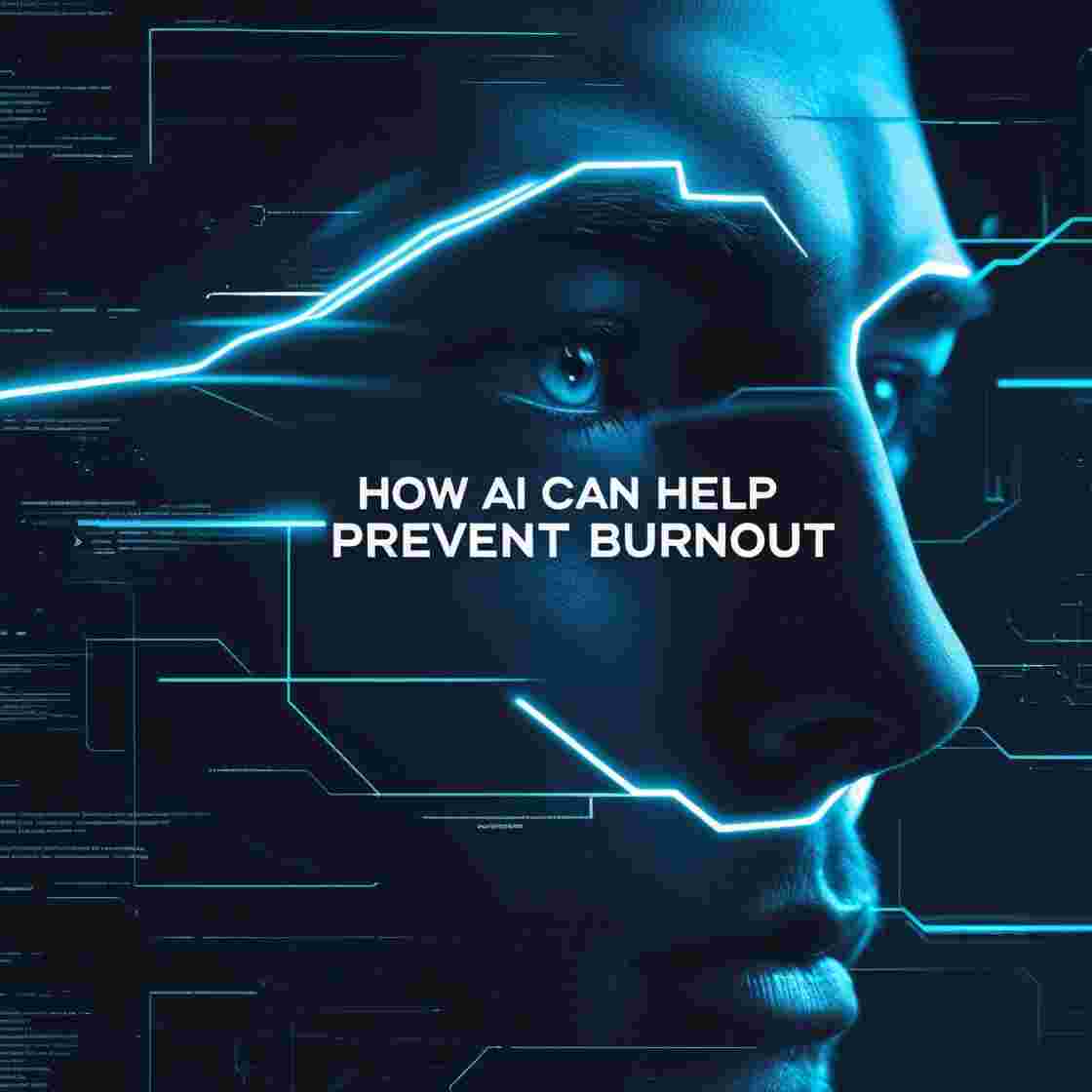 https://hosting-media.rs-prod.riverside.fm/media/imports/podcasts/7f744f91-28f0-4fcd-9cf6-df25f1d2b6bb/episodes/e416b0e1-ce10-4af6-bf51-33ee5a0e70a9/A_stylized_close-up_of_a_mans_face_with_a_futuristic_blue_glow_around_it.__Overlay_text___How_AI_Can_Help_Prevent_Burnout___Background_is_dark_and_tech-y_with_subtle_lines_of_code_or_data_streams.__The_color_scheme_is_dark_blue_and_black_with_brigh.jpg