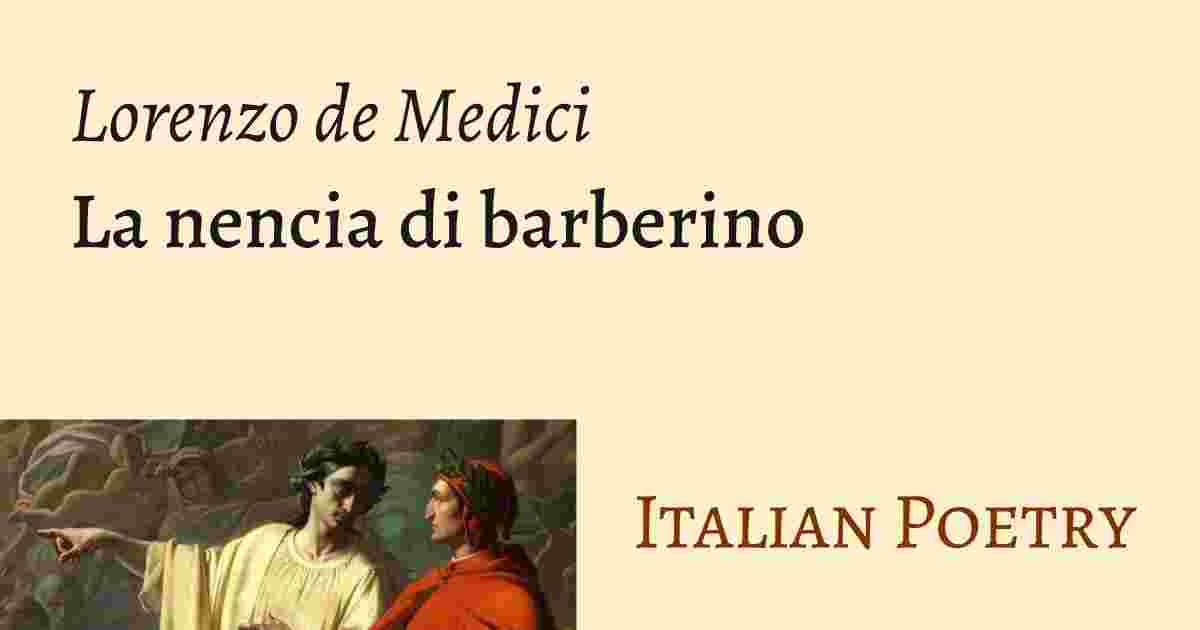 https://italianpoetry.it/poems/la-nencia-di-barberino/ogimage.6aa78b7be6a1ed9aee19831892fdccde4f87001898f85beae0d70bf6f4091290.webp