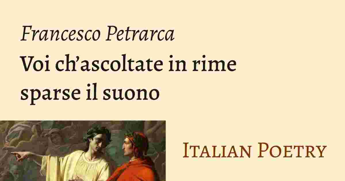 https://italianpoetry.it/poems/voi-chascoltate-in-rime-sparse-il-suono/ogimage.d90b52b5b4bf77a330d55255963adebe96a732fc18cf1d3c55a06846705be893.webp