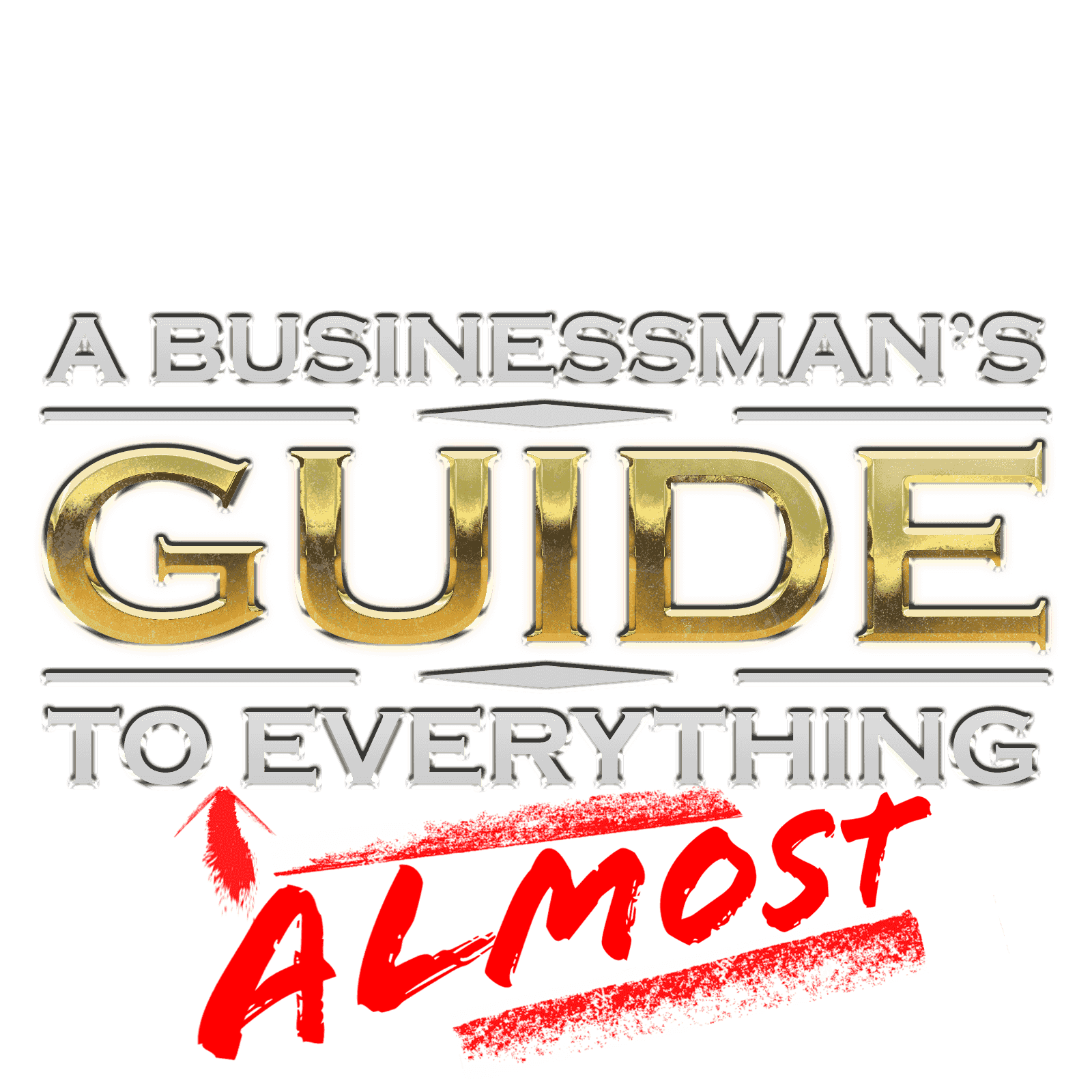 https://media.rss.com/a-businessman-s-guide-to-almost-everything/ep_cover_20250908_040931_3579ef77f723d1392d9fd1f6fd213afe.png