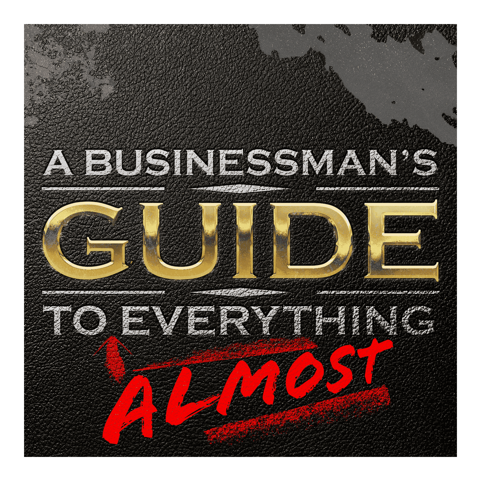 https://media.rss.com/a-businessman-s-guide-to-almost-everything/ep_cover_20250908_060932_6d9752cb715ee69f21d202f1cd9b595e.png