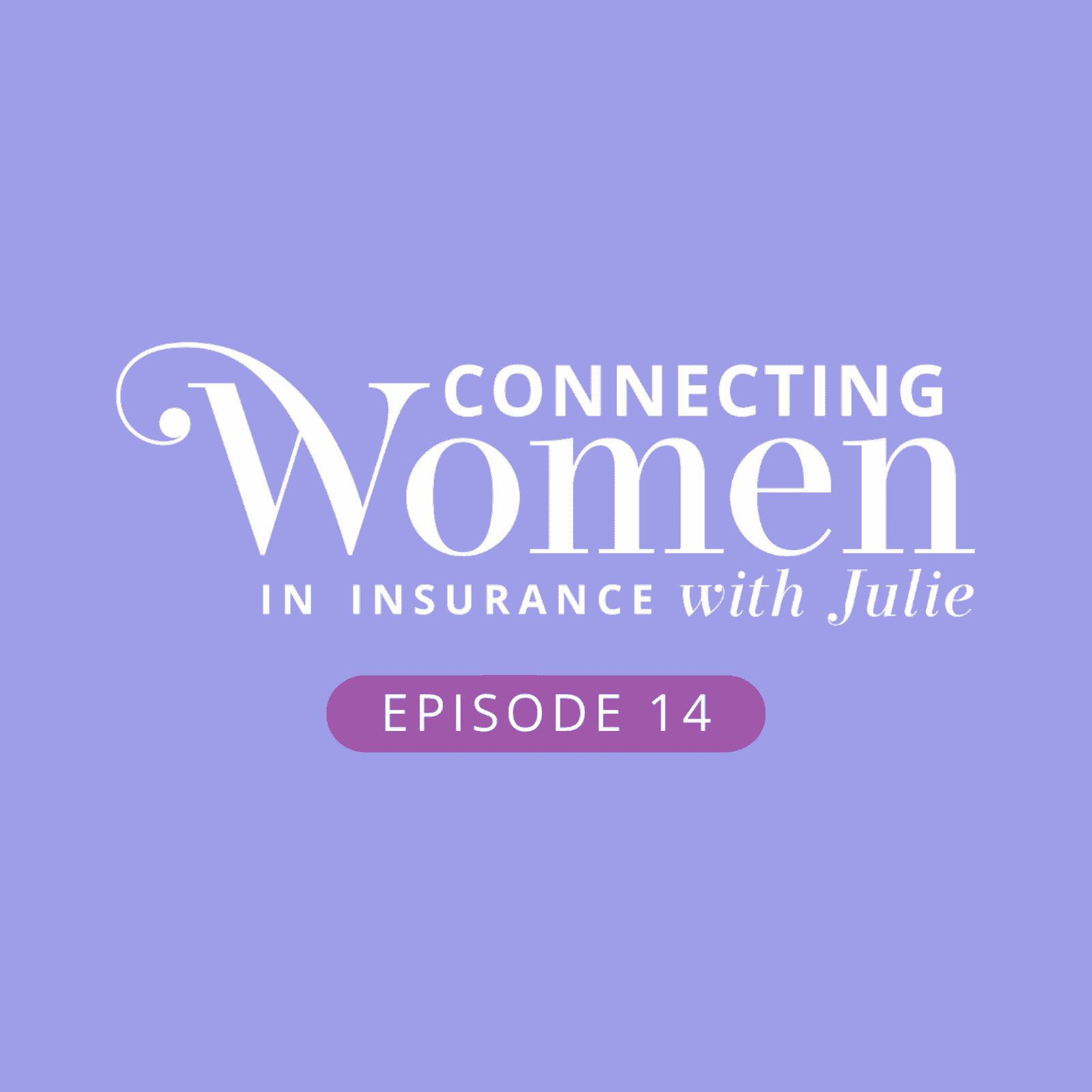 https://media.rss.com/connecting-women-in-insurance-with-julie/ep_cover_20251106_081126_1f2c87b190ff48fc4719925f7287d6b2.png