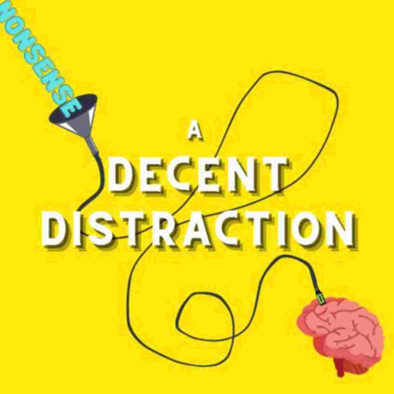 https://media.rss.com/decentdistraction/ep_cover_20231009_021031_75be6ac78fa5eb7e8eca81f7c488222d.jpg