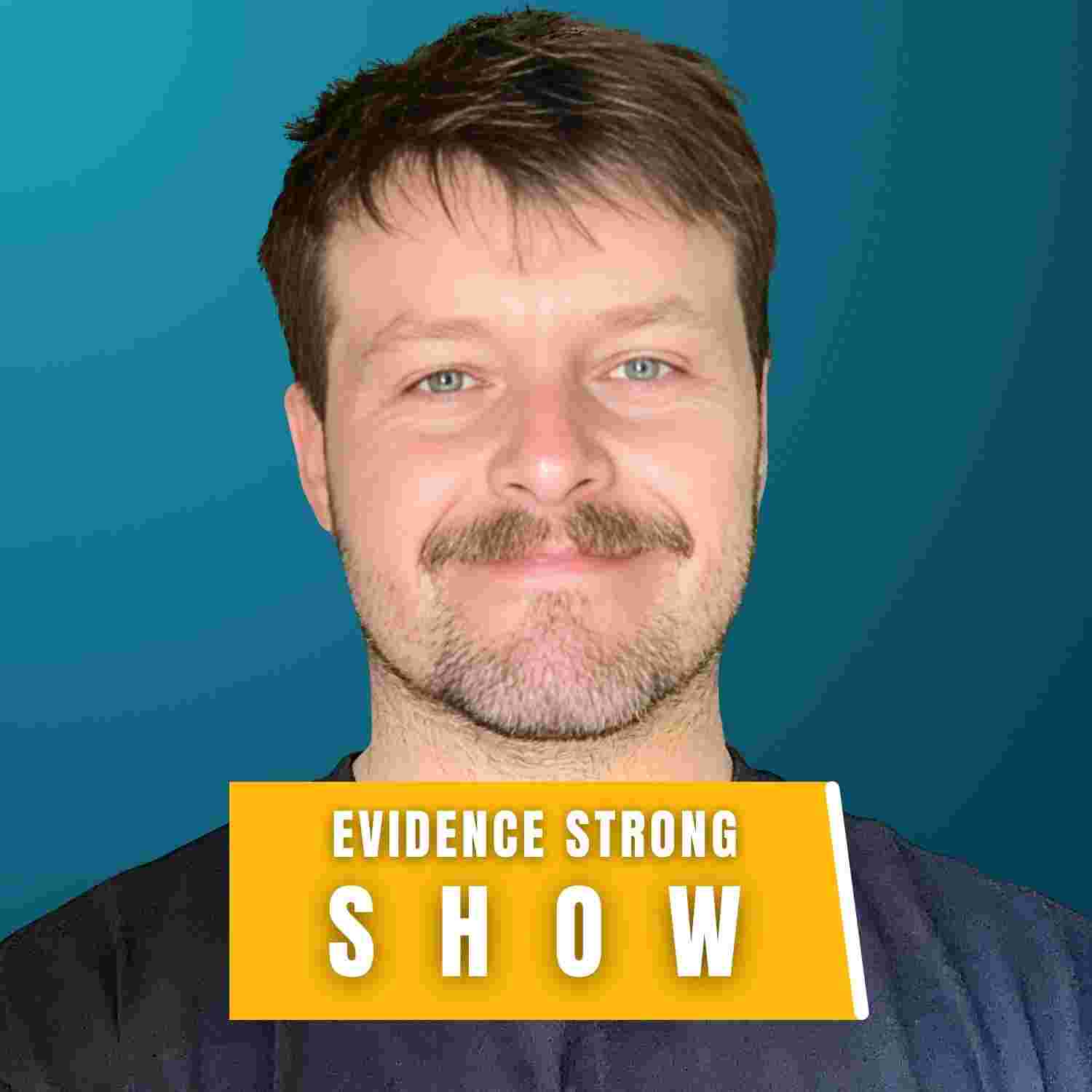 https://media.rss.com/evidence-strong/ep_cover_20250805_100850_3b4e4795dfefedeb87132a8e59d8e0f0.jpg
