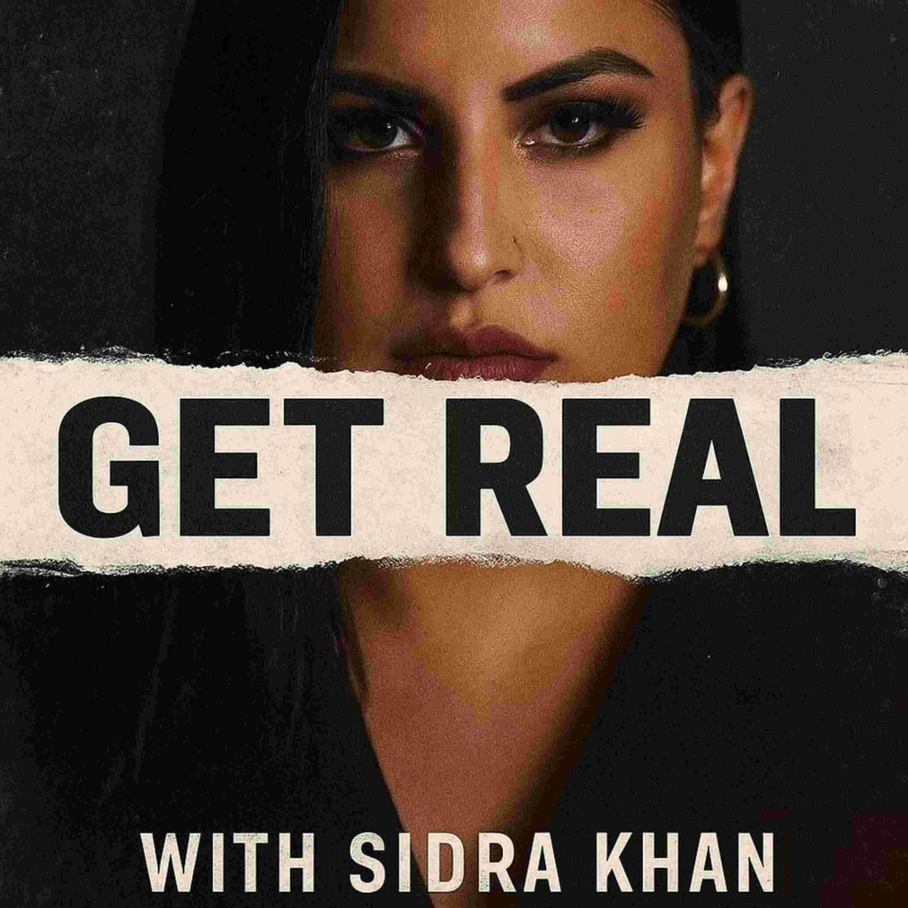 https://media.rss.com/get-real-with-sidra-khan/ep_cover_20250704_020757_526640825b5634244c242f7d1a1fe66e.jpg