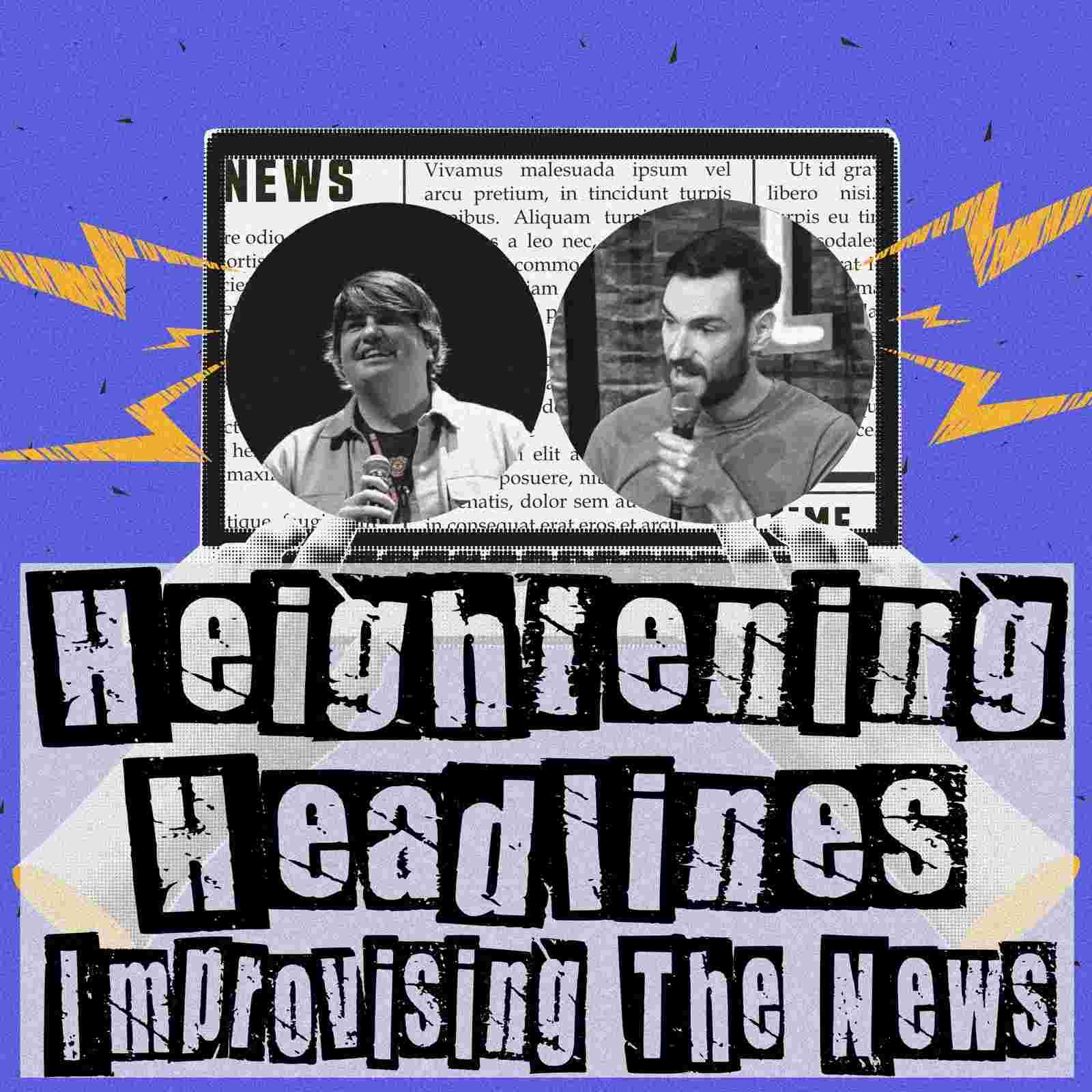 https://media.rss.com/heightening-headlines-improvising-the-news/ep_cover_20251213_111254_77f1b8668183eccef9263510d93cc12c.jpg