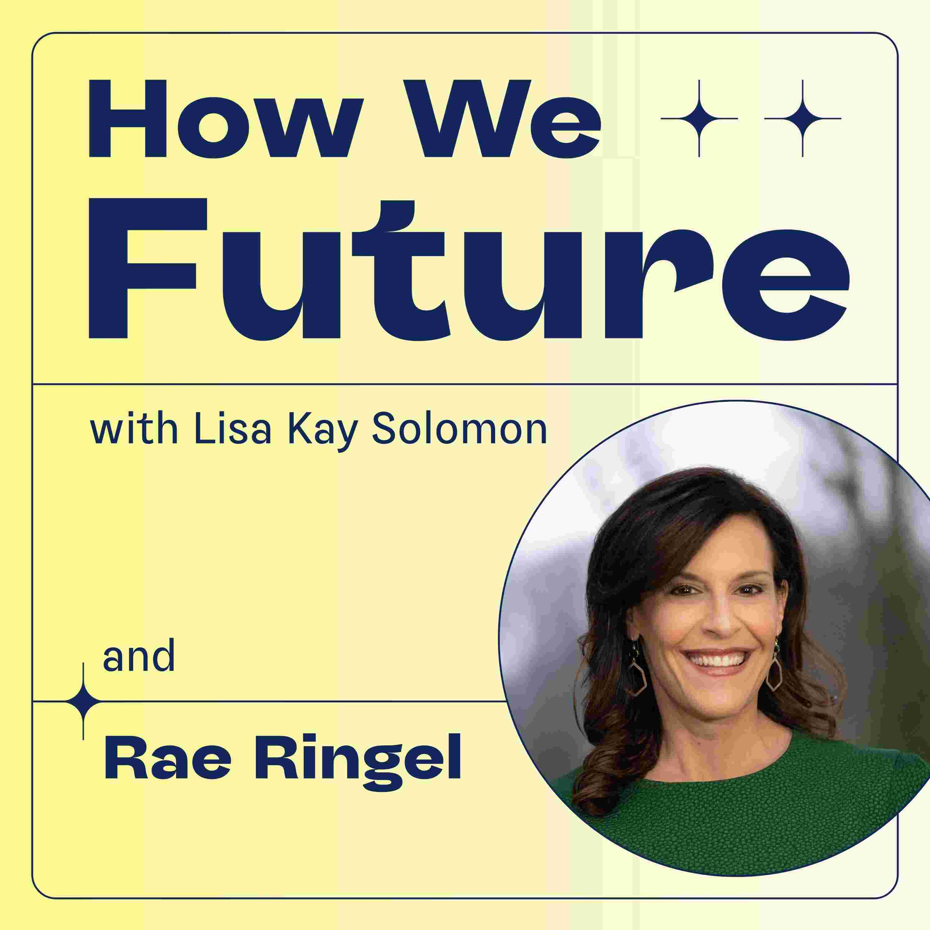 https://media.rss.com/how-we-future-with-lisa-kay-solomon/ep_cover_20251010_051042_657abbad83cf7543874ee9ed4c5b5c55.jpg
