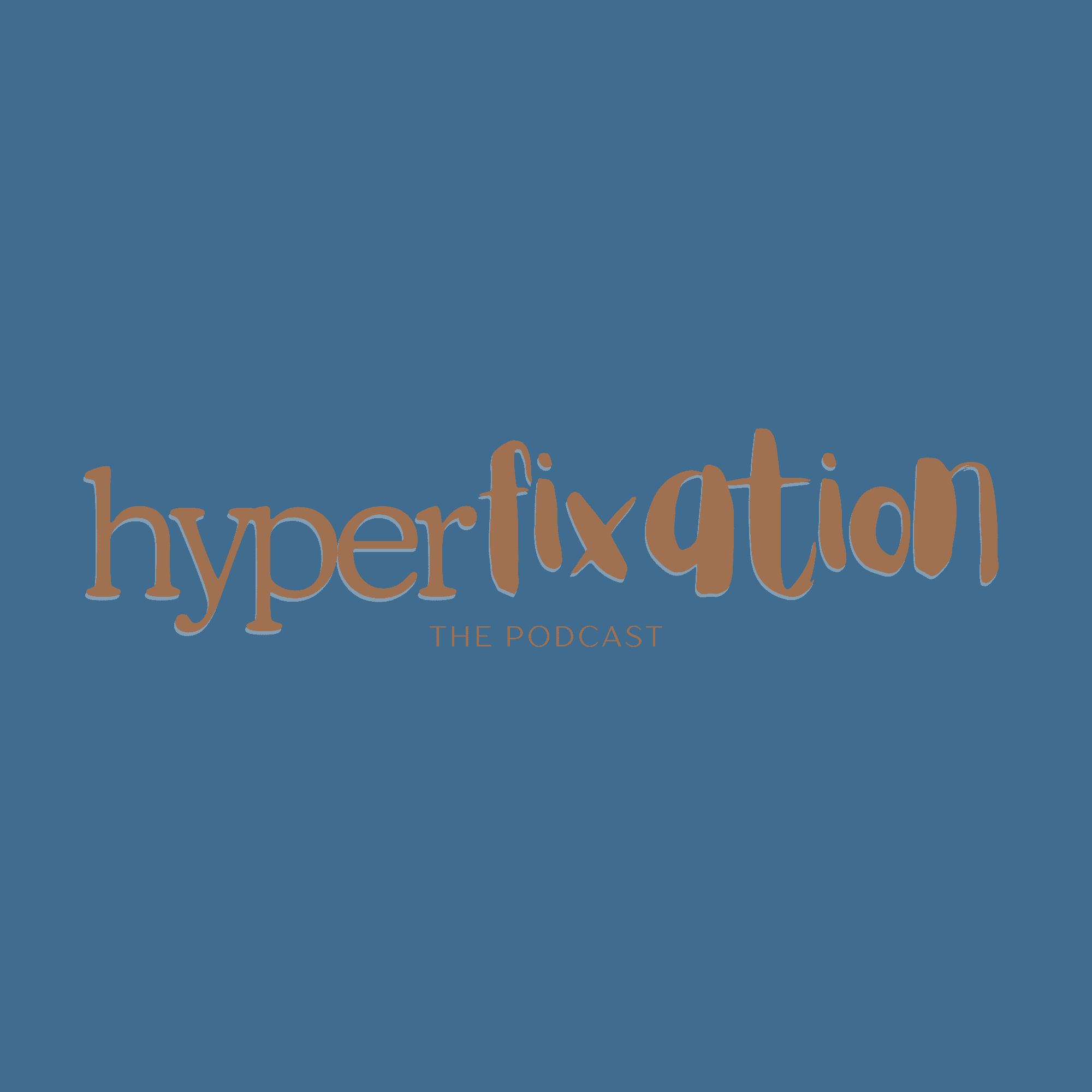 https://media.rss.com/hyperfixationthepodcast/ep_cover_20251209_061223_5b0ccddc060a1d0f90d8f03a0e662c50.png
