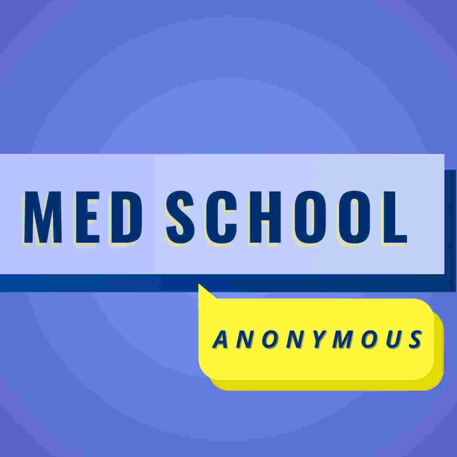 https://media.rss.com/medschoolanonymous/ep_cover_20231012_031049_a88f5377ffdf1ce9f52db0fea5aba4d6.jpg