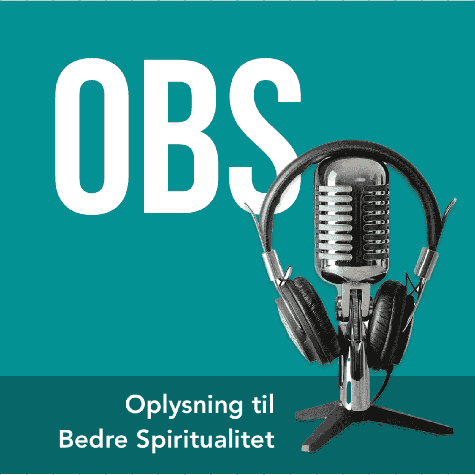 https://media.rss.com/obs-oplysning-til-bedre-spritualitet/ep_cover_20251120_101154_264e1bc964562e3eab6cc50173e1b94a.png
