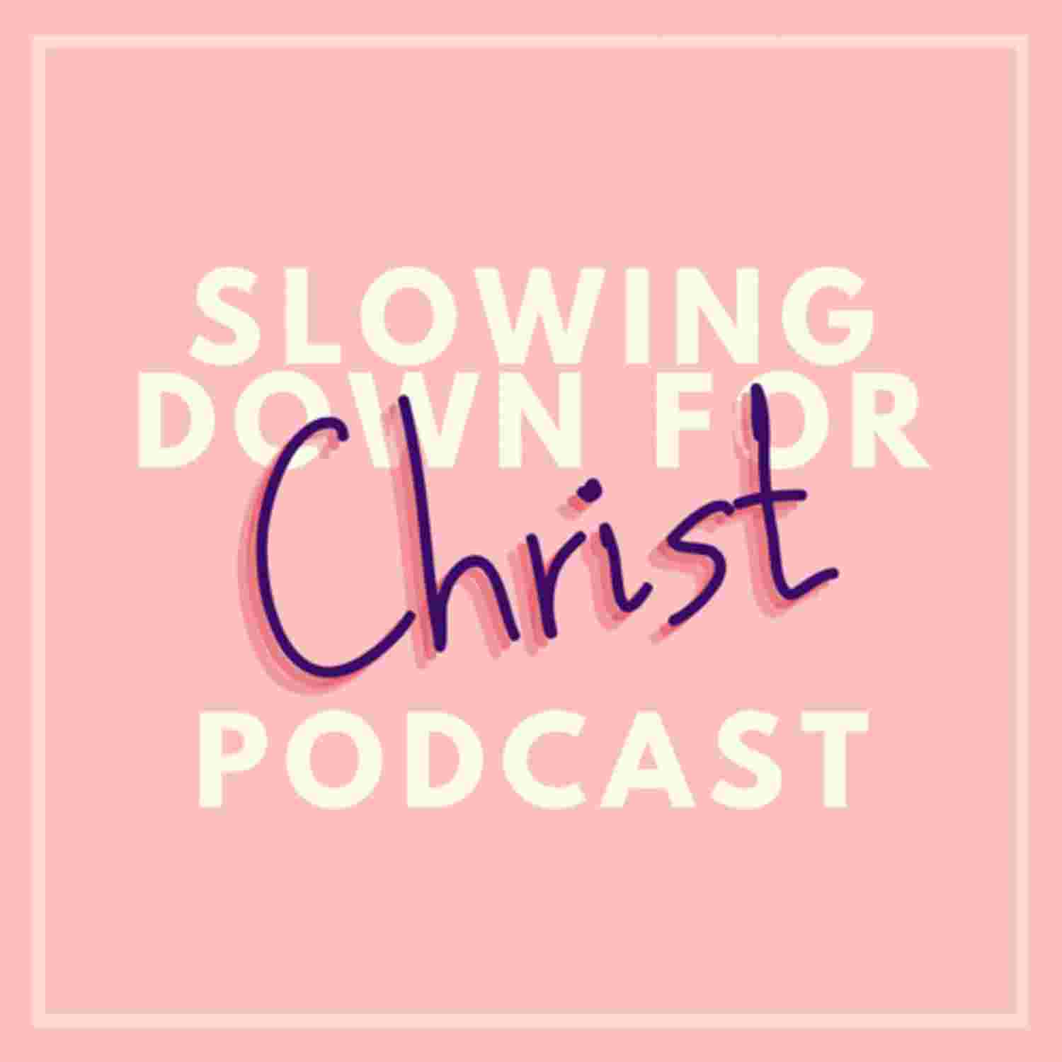 https://media.rss.com/slowingdownforchristpodcast/ep_cover_20230823_120808_d2efde80aa6cb0d8f443a0971bc0a518.jpg