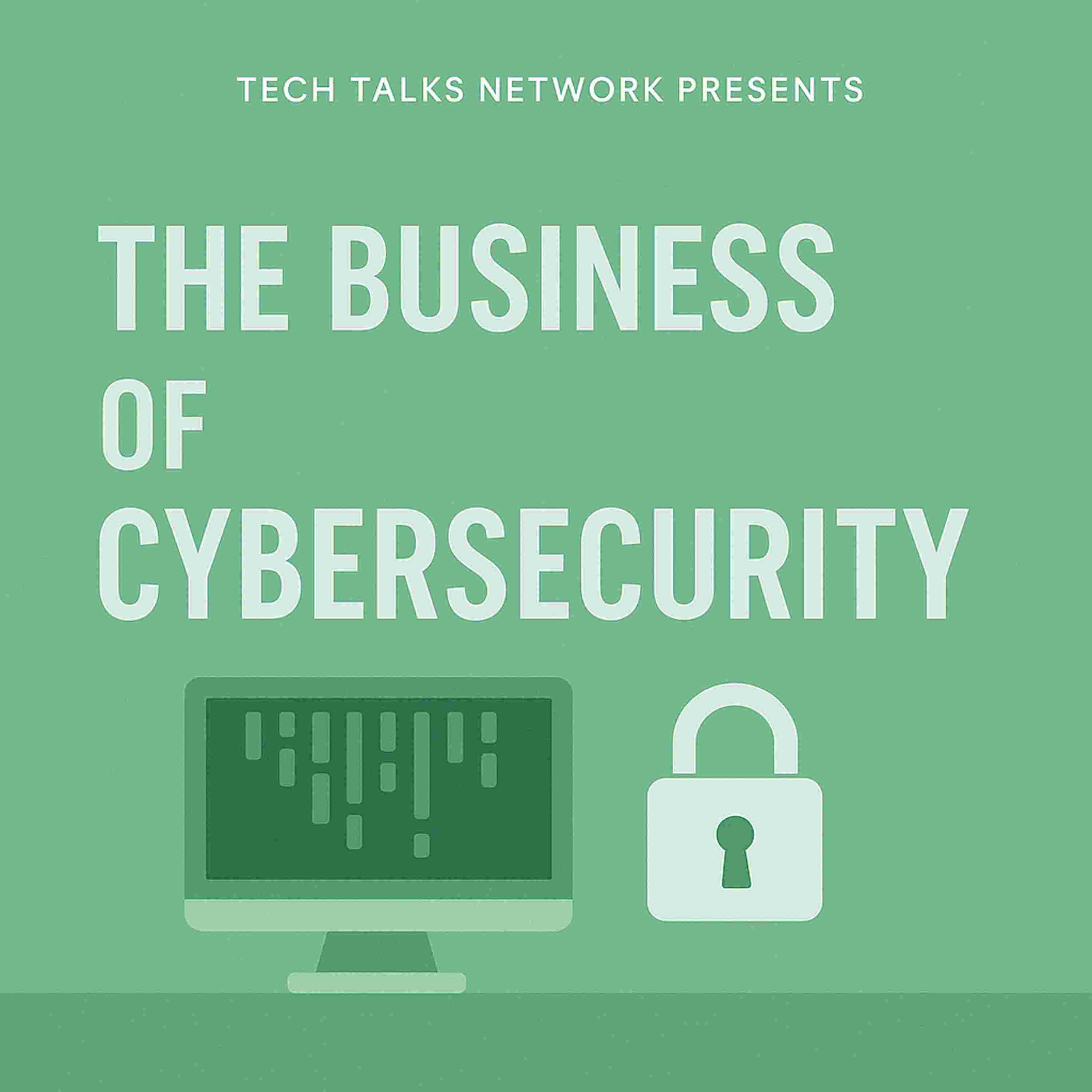 https://media.rss.com/the-business-of-cybersecurity/ep_cover_20250601_050609_313aeddc8377306f6b828c98ca4ab5a1.jpg