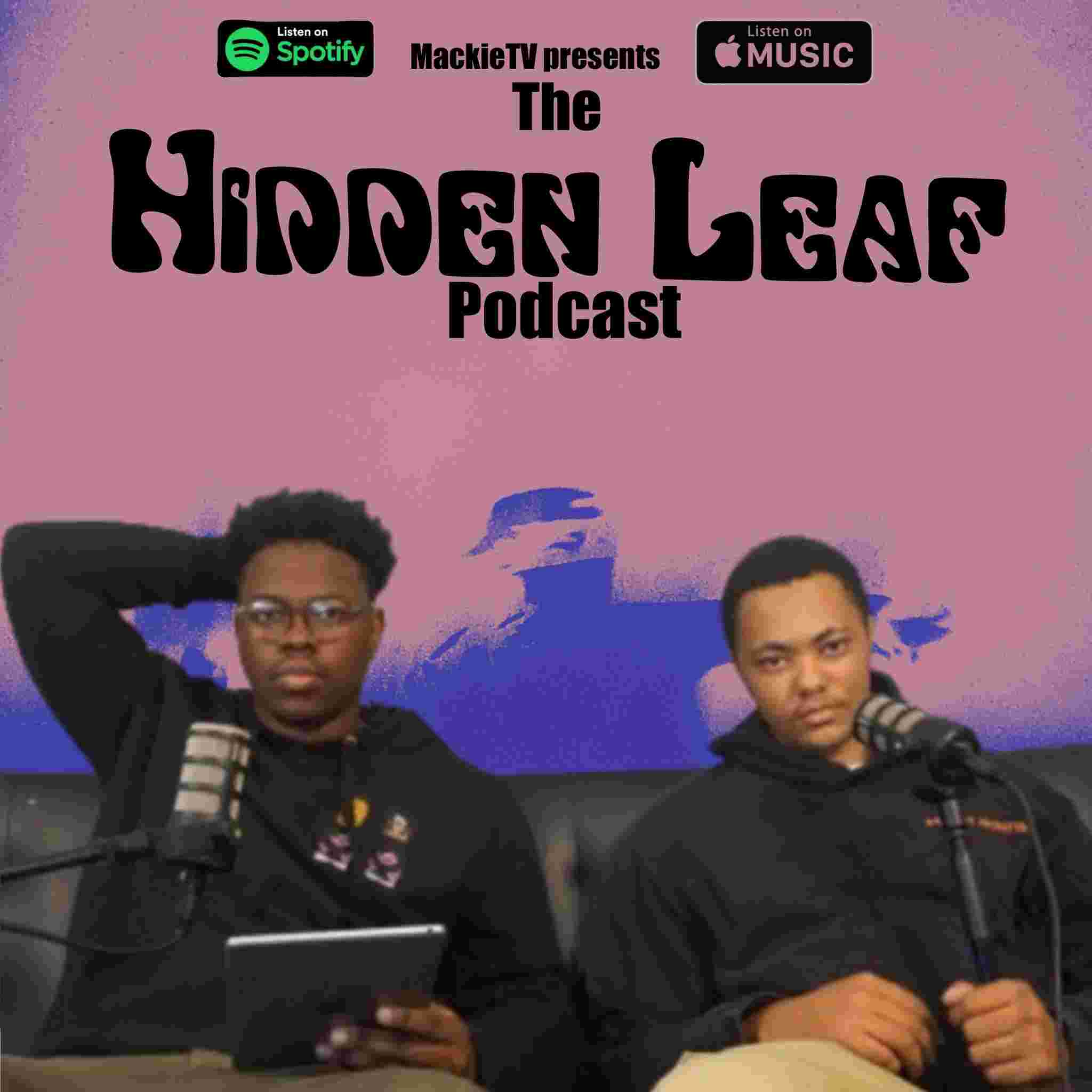 https://media.rss.com/the-hidden-leaf-podcast/ep_cover_20240401_120401_f1bddbf9f01bf3dba2a9499c4b245c2f.jpg