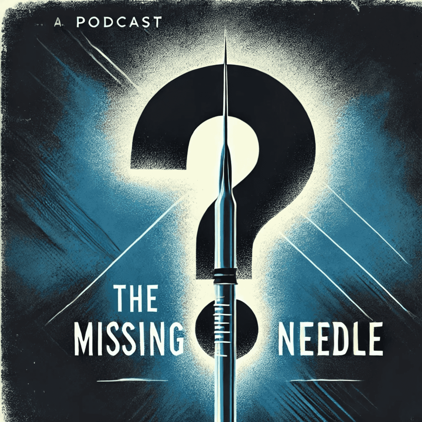 https://media.rss.com/the-missing-needle/ep_cover_20250216_090217_dd7ded6bff0e9295b5f2196b43f646e6.png