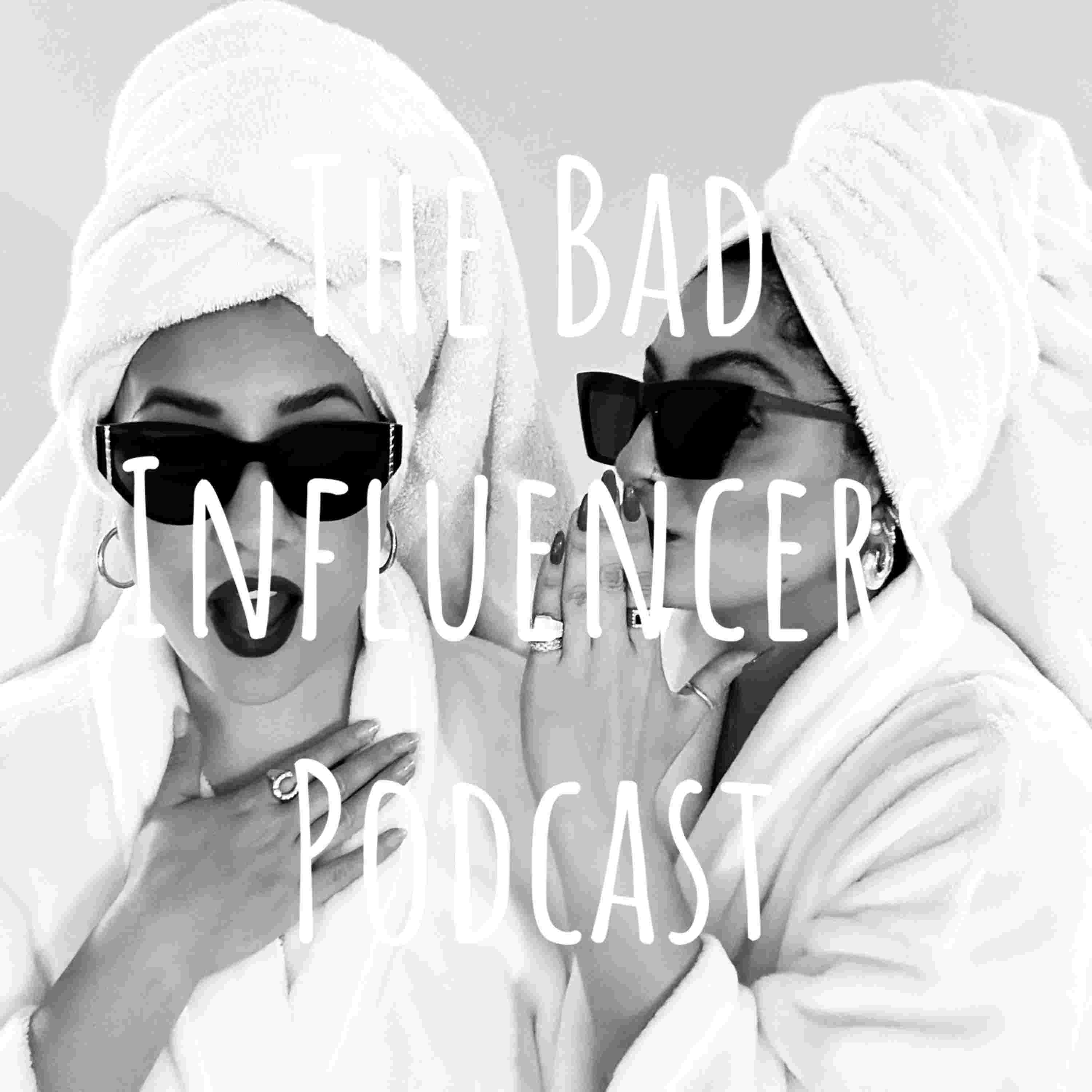 https://media.rss.com/thebadinfluencerspodcast/ep_cover_20250224_050243_74c6d9b59cdcff306ce3a467230fbae5.jpg