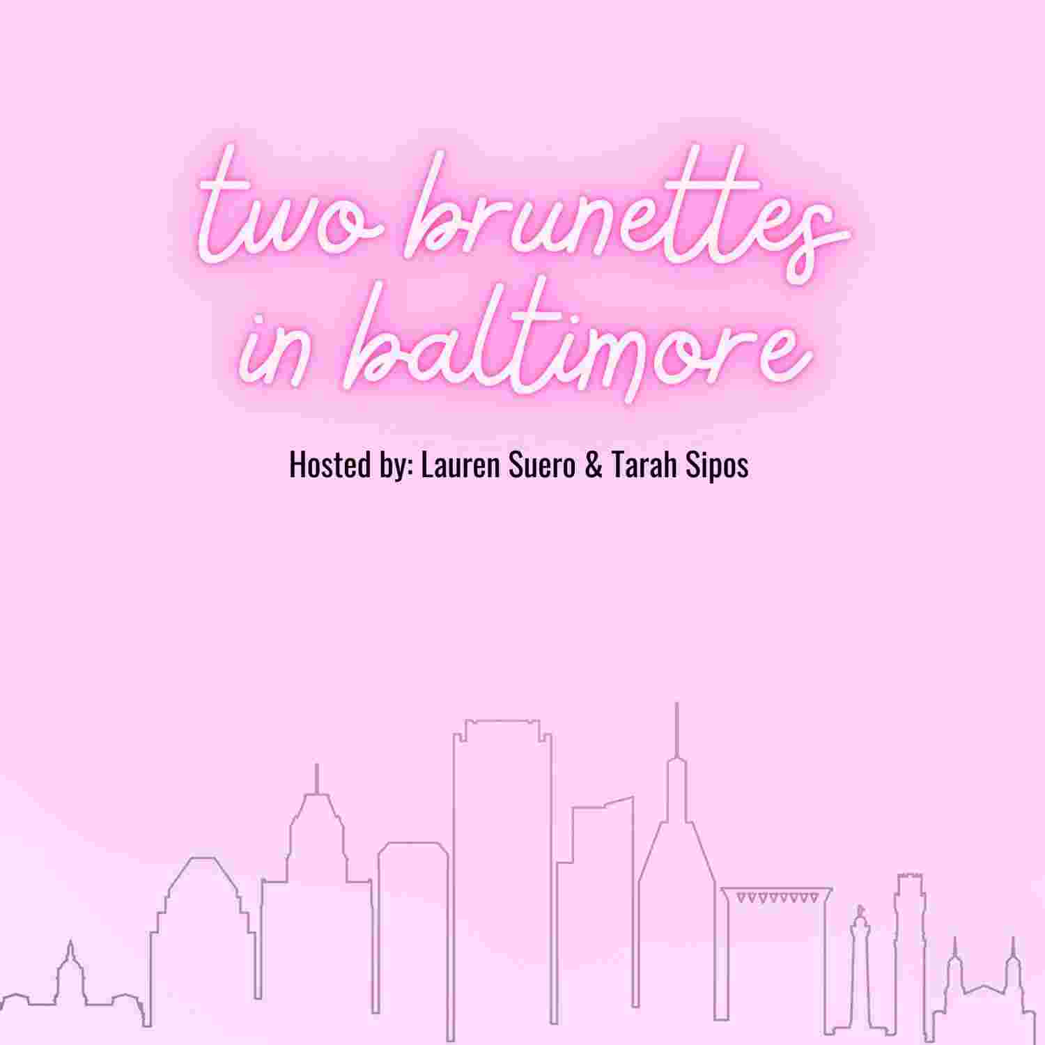 https://media.rss.com/twobrunettesinbaltimore/ep_cover_20231217_091216_102e92fab4dcf45bc5f453cff90a54a1.jpg