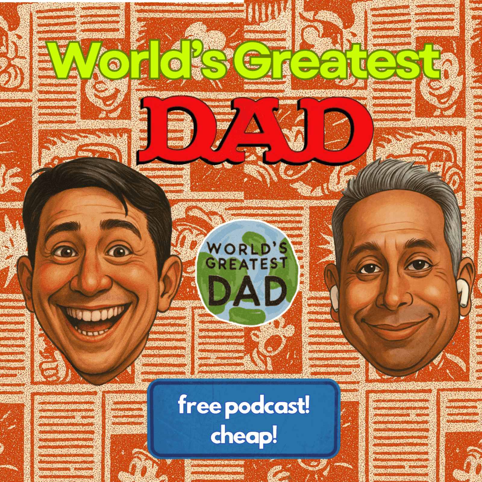 https://media.rss.com/worldsgreatestdad/ep_cover_20251219_021234_8d63d060a6e4855c9676e030ba8f663d.png