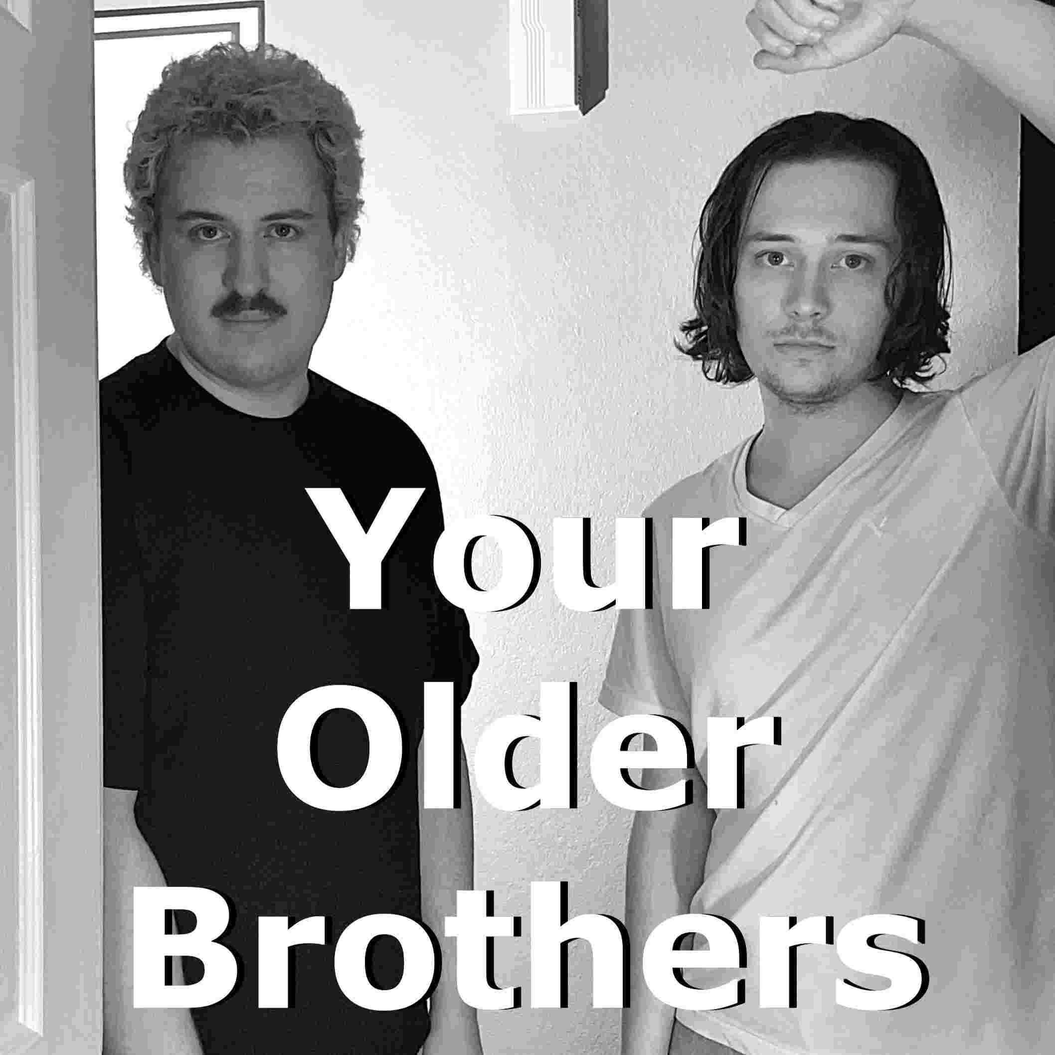 https://media.rss.com/yourolderbrothers/ep_cover_20251110_011147_bb8fac40433a96017938443ac7887f0b.jpg