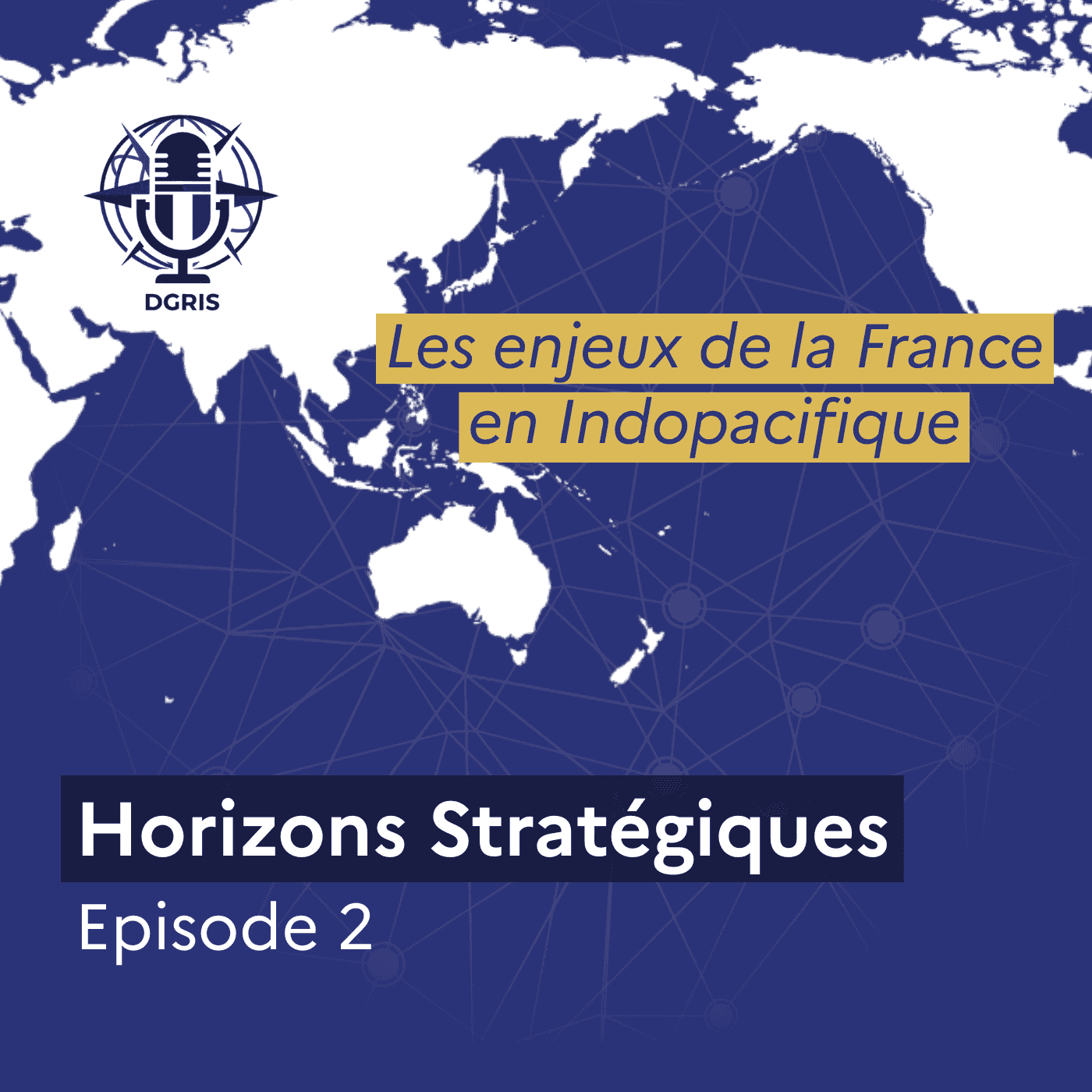 https://medias.podcastics.com/podcastics/episodes/8790/artwork/les-enjeux-de-la-france-en-indopacifique-horizons-strategiques.png.156641ba9477c78ec1db9254071214d7.png