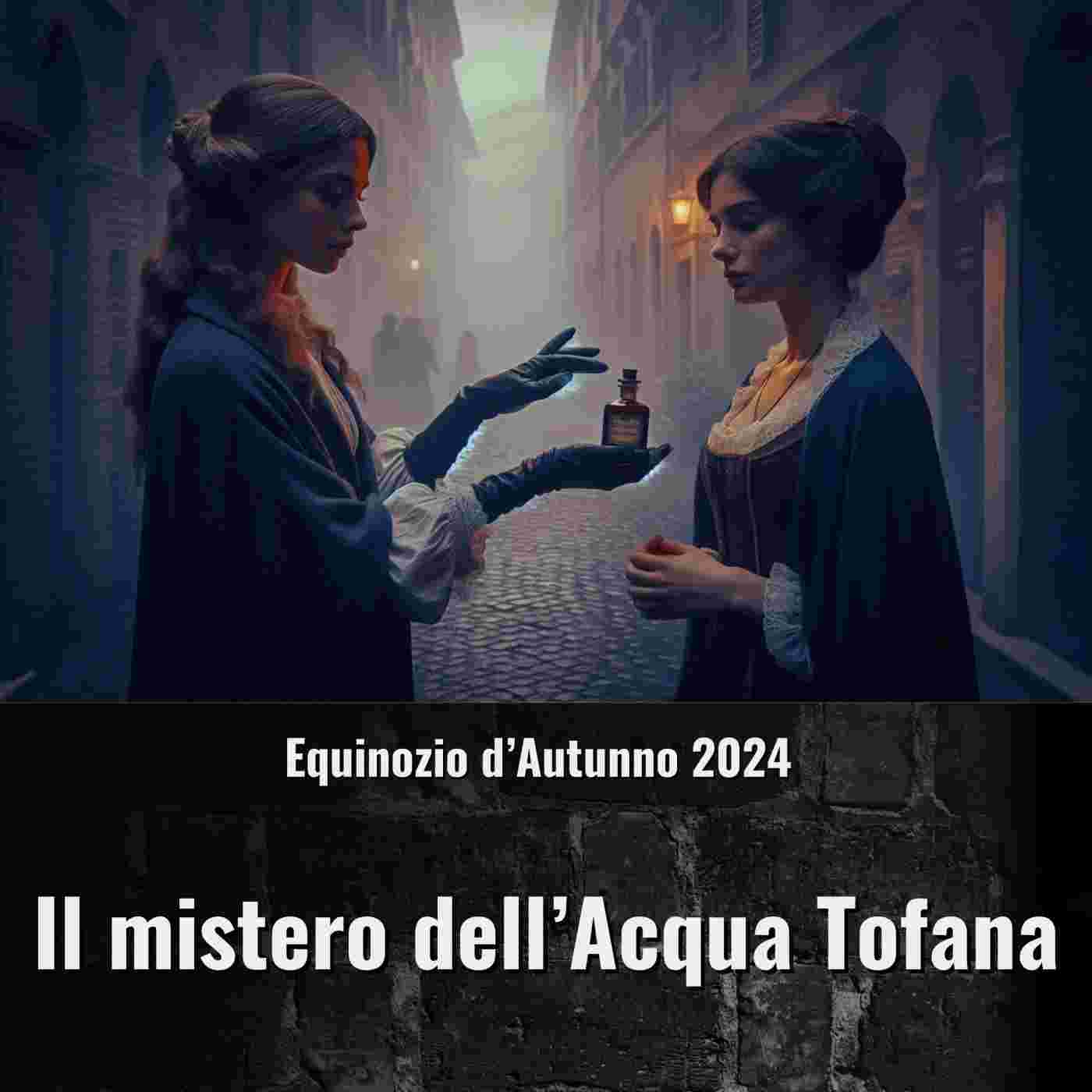 https://podcastaznable.vanth.synology.me/media/podcasts/idormientidiefeso/video-stagionali-adunanza-del-declino-2024-il-mistero-dell-acqua-tofana-5dqju_feed.jpg