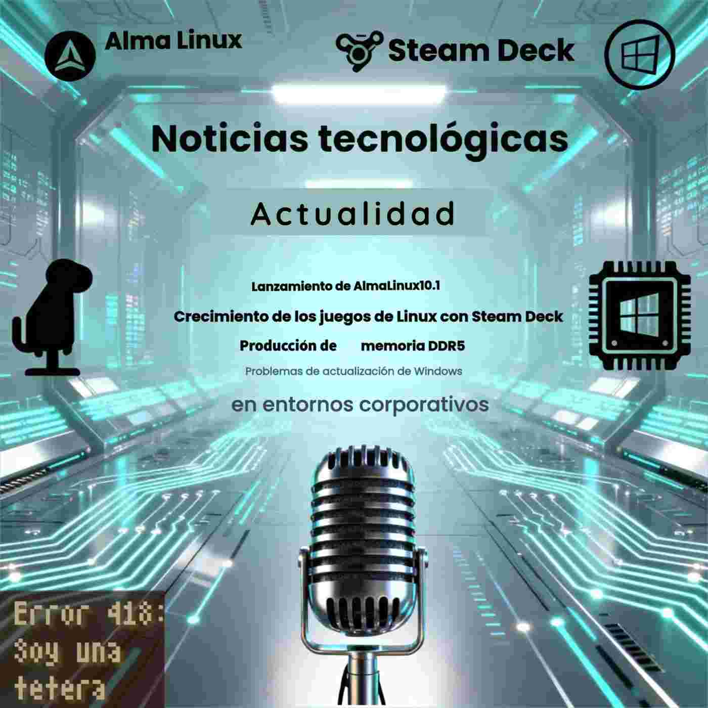https://serinsii.com/media/podcasts/Error418/liberado-almalinux-101-samsung-y-la-ddr5-linux-rompe-parca-windows-11-truena_feed.jpg
