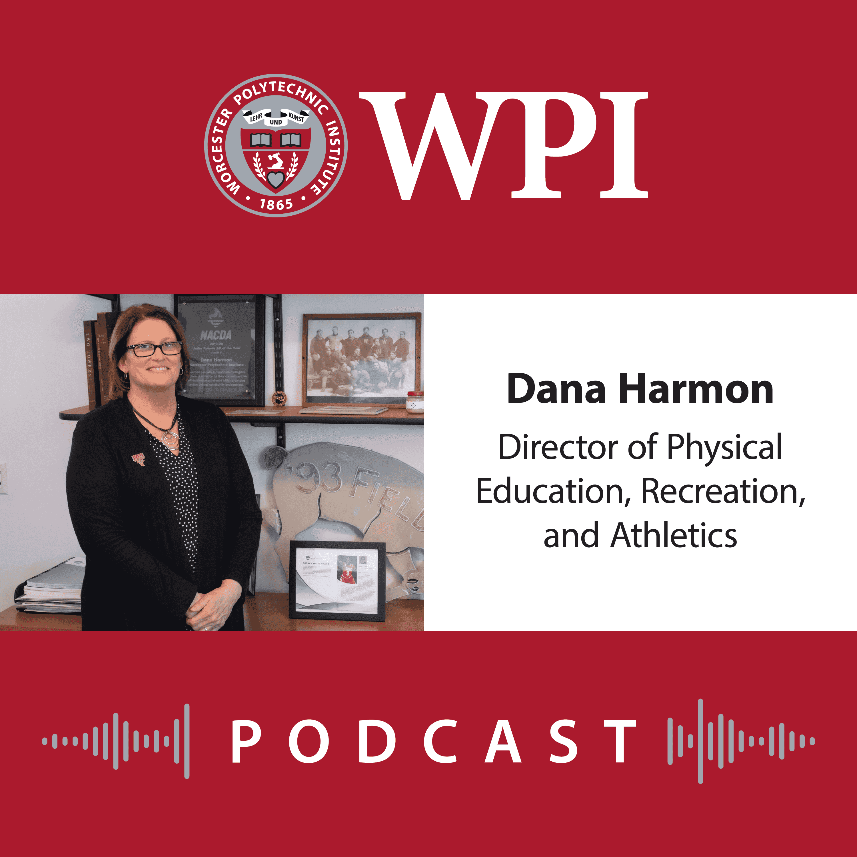 https://www.wpi.edu/sites/default/files/2025-11/Web_Podcast_2025_DanaHarmon.png